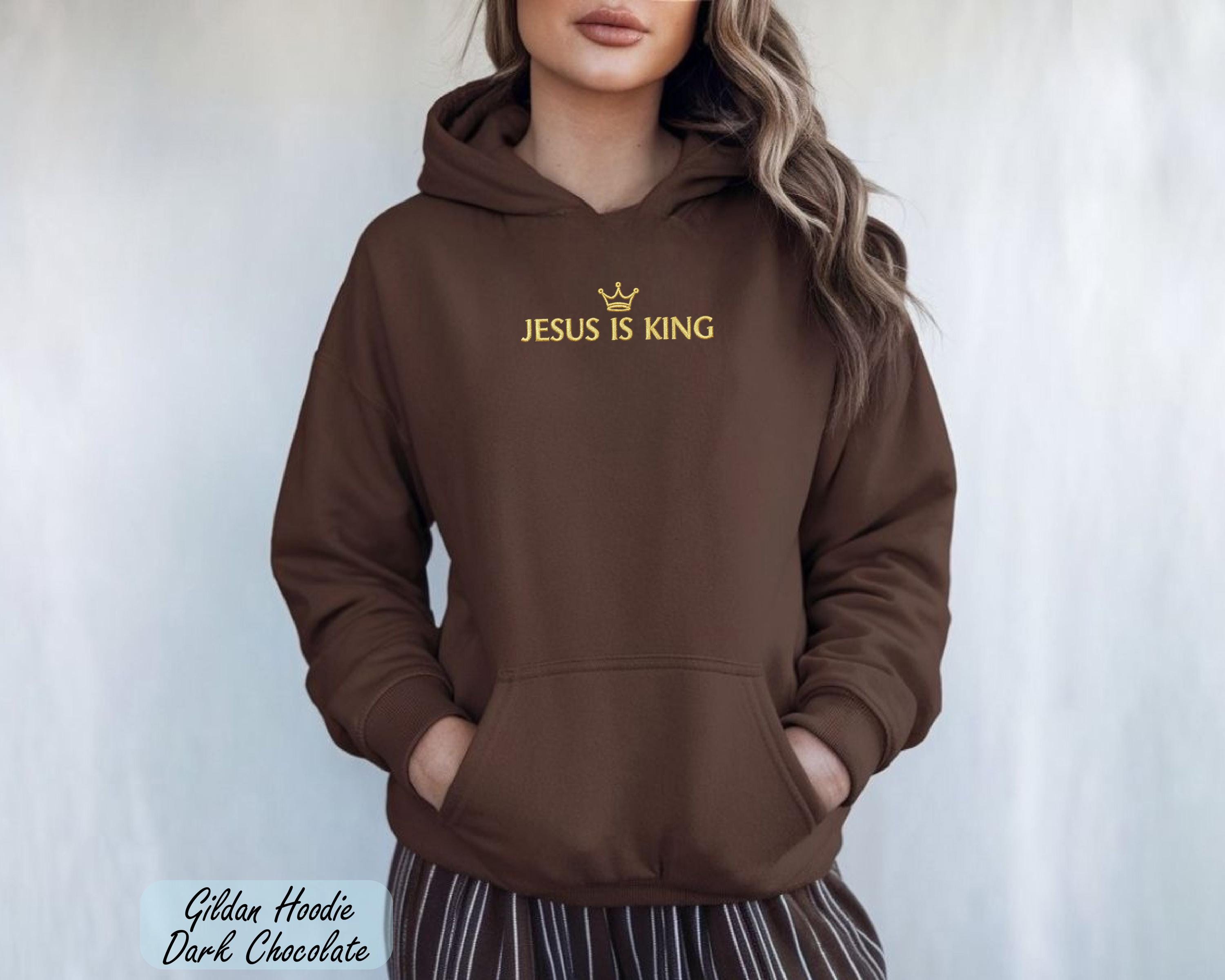 Embroidered Jesus Is King Sweatshirt, Christian Hoodie,Church Apparel,Religious Friend Gift, Christian Gift,Embroidery Faith-Based Apparel