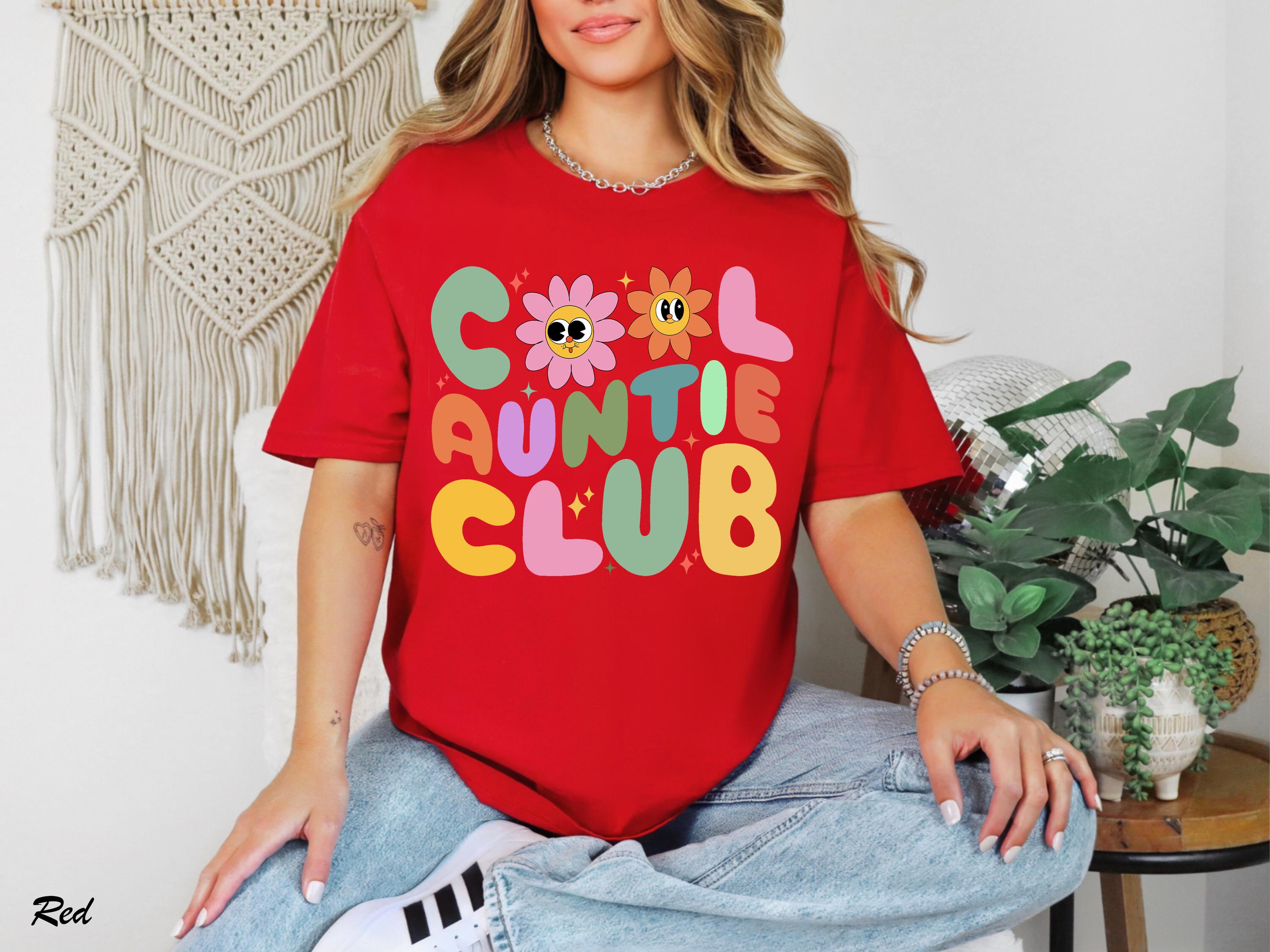 Cool Auntie Club Shirt, Funny Aunt T-Shirt for Women, Favorite Aunt Shirts, Cool Auntie Tee, Aunt To Be Shirts, Family Humor Shirt