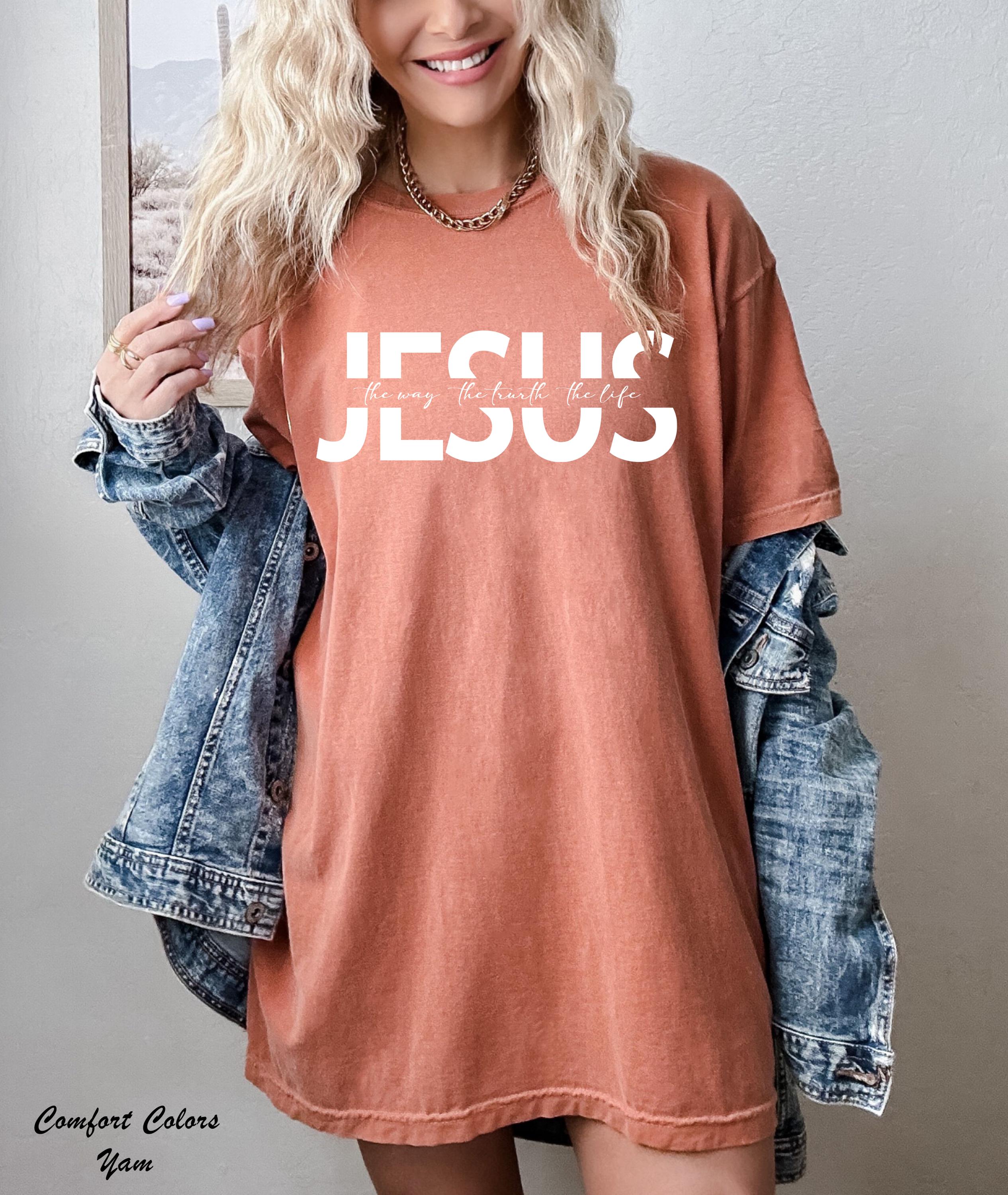 Jesus The Way The Truth The Life Shirt, Cristian Shirt, Church Shirt, Religious Shirt, Bible Verse Jesus Shirt, Faith Aesthetic Gift