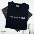 Cool Aunts Club Shirt, Pregnancy Announcement For Aunt, Favorite Aunt Shirt, Gift from Niece, Aunt Birthday Shirt, Gift for Sister