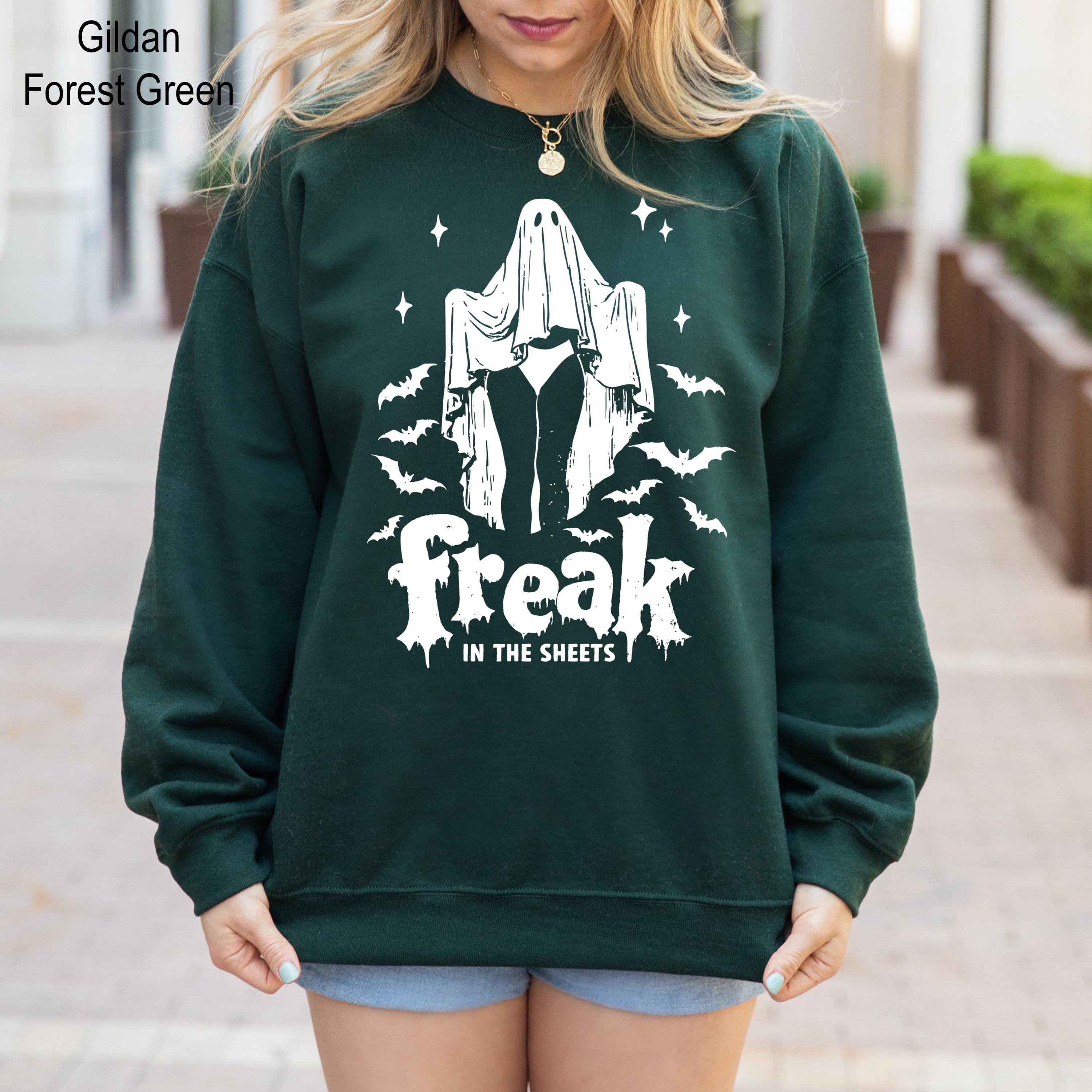 Freak In The Sheets Sweatshirt, Funny Spooky Quote Sweatshirt, Adult Humor Shirt, Halloween Ghost Sweater, Freak Halloween Sweatshirt