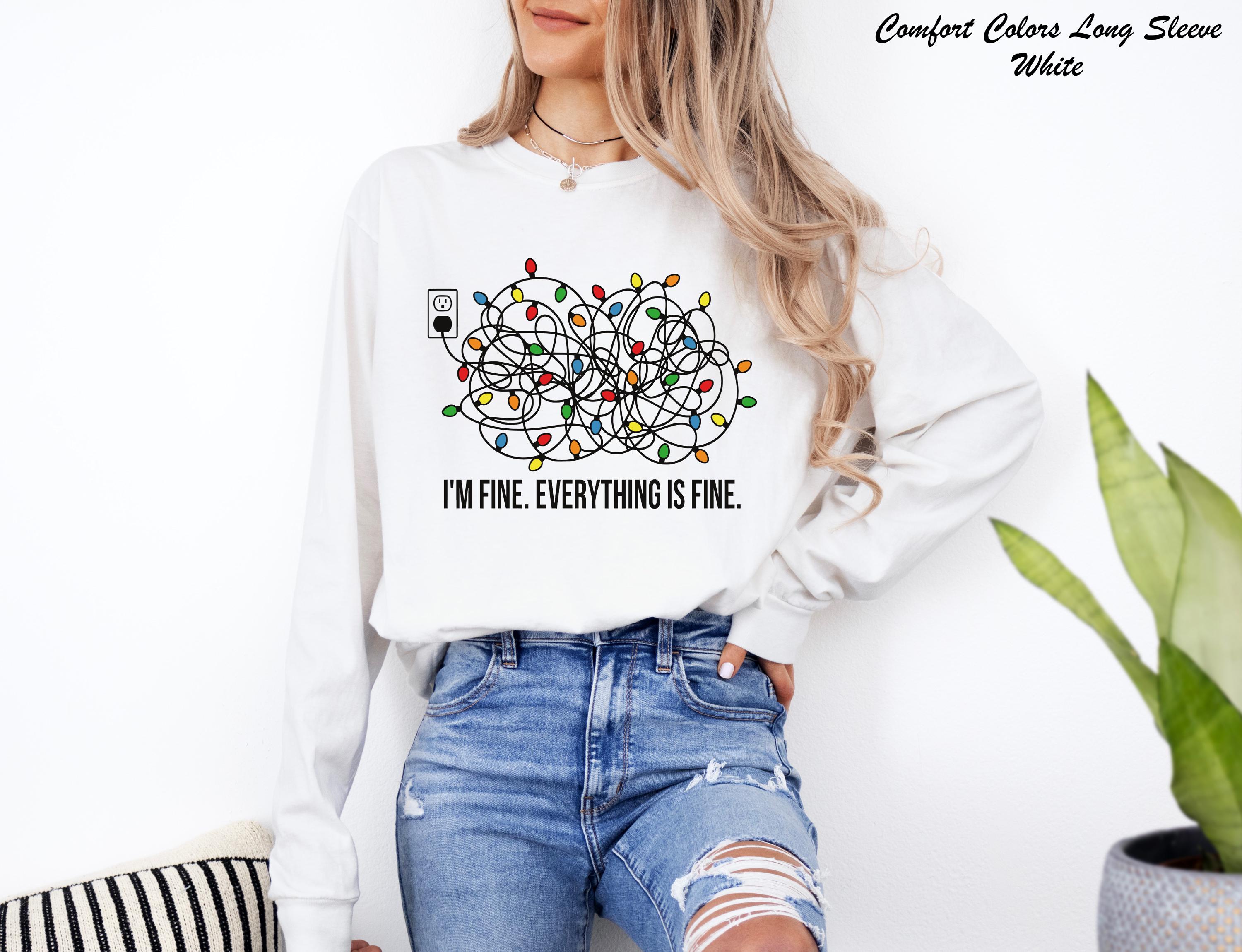 I'm Fine Everything Is Fine Sweatshirt, Christmas Lights Sweatshirt, Christmas Sweatshirt, Funny Christmas Sweater, Holiday Gift Sweater