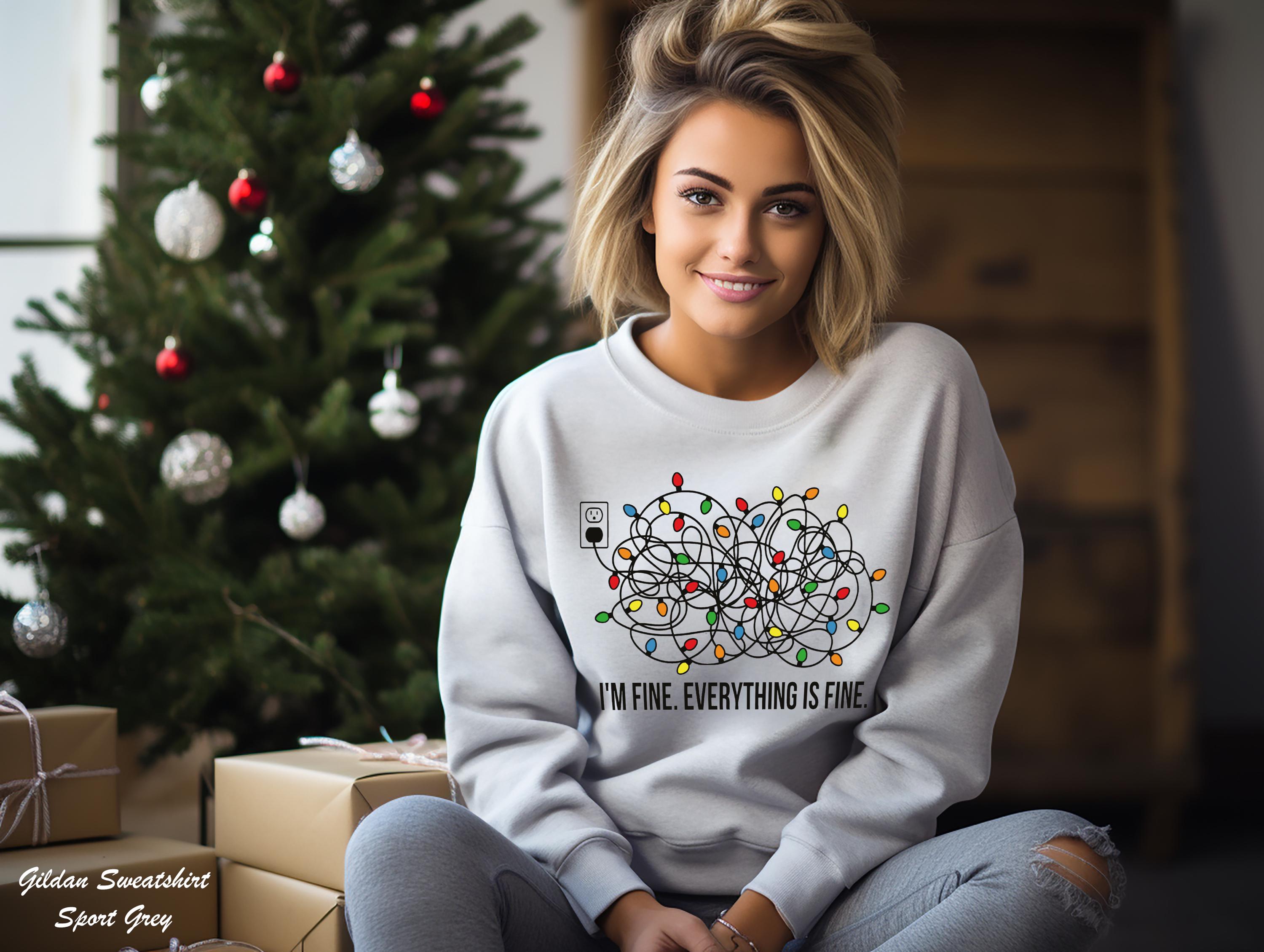 I'm Fine Everything Is Fine Sweatshirt, Christmas Lights Sweatshirt, Christmas Sweatshirt, Funny Christmas Sweater, Holiday Gift Sweater