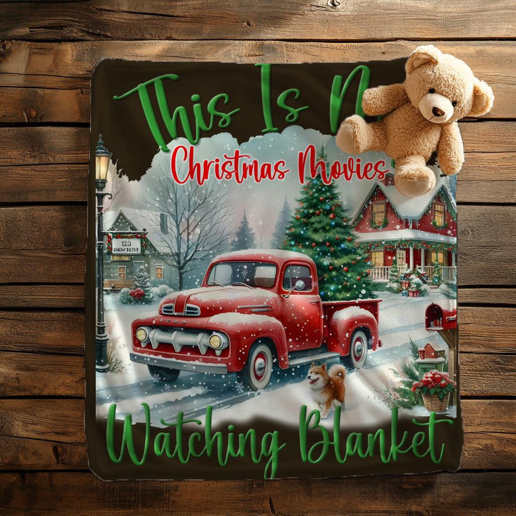 This is My Christmas Movies Watching Blanket,Christmas Blanket Gift, Family Christmas Blanket,Christmas Movie Blanket, Christmas Gift
