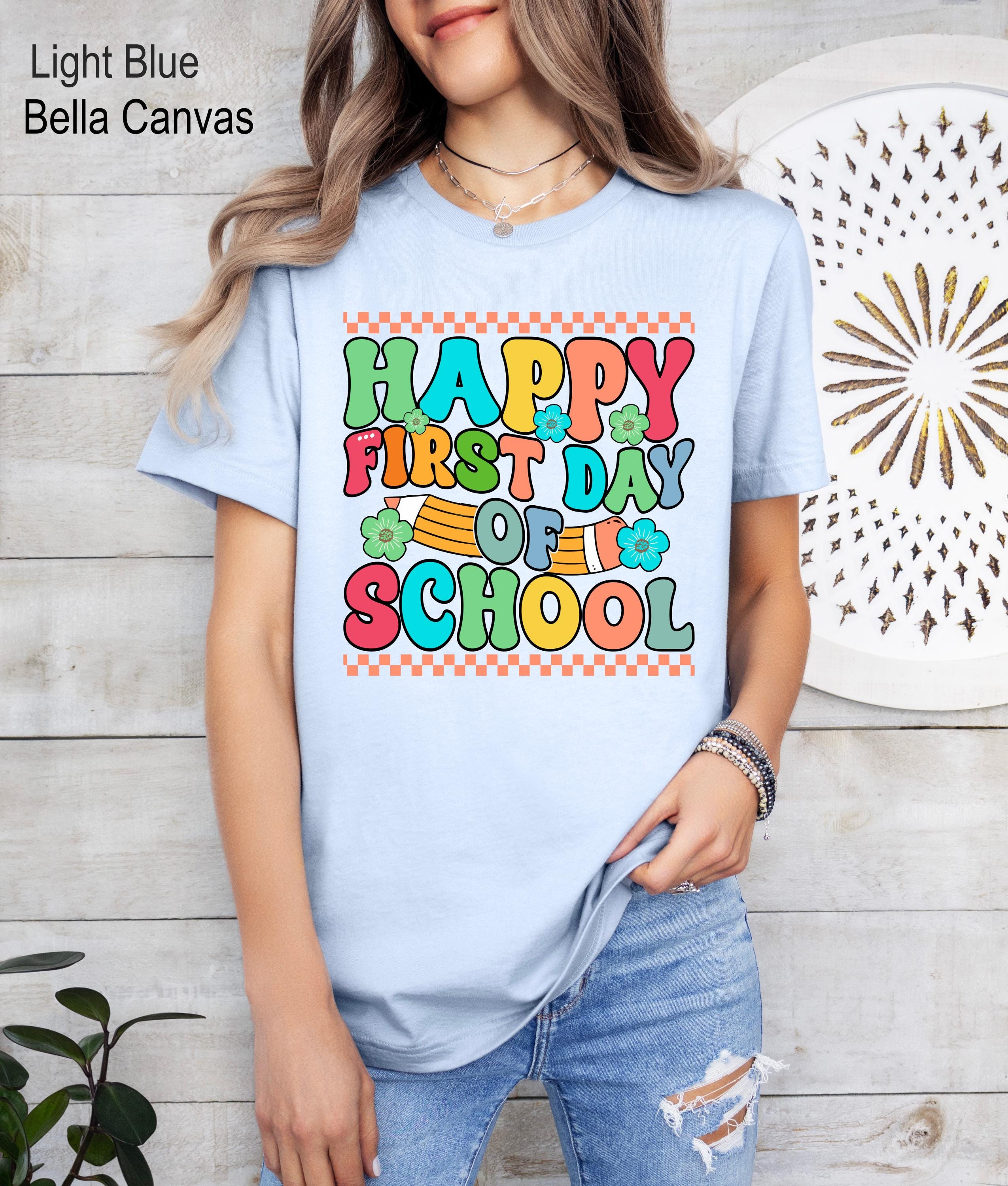 Happy First Day Of School Shirt, 1st Day of School Shirt , Elementary Teacher,  Teacher Shirt, Back To School Gift, Funny Teacher Crewneck