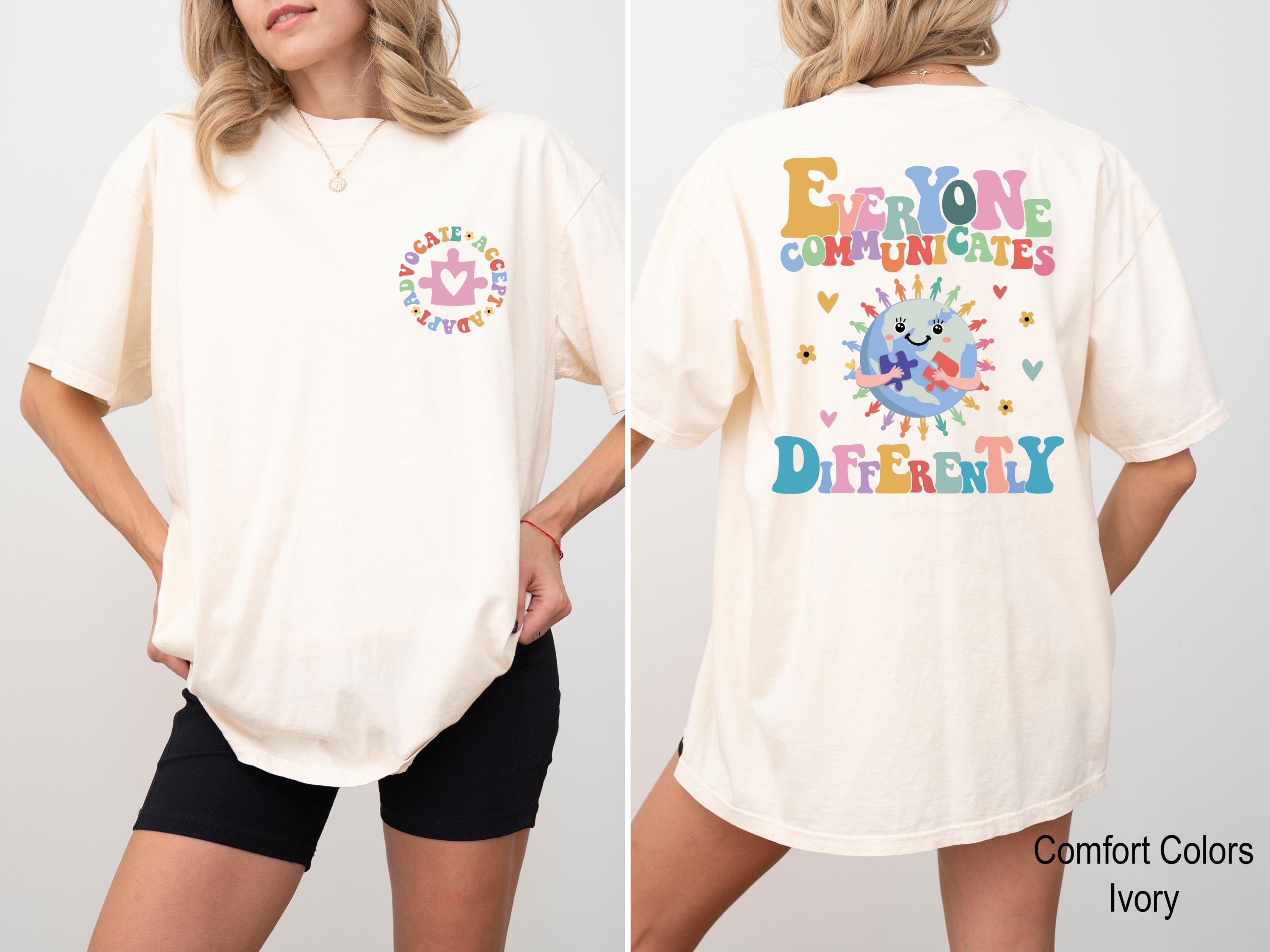 Everyone Communicates Differently Shirt, Autism Awareness T-Shirt, Autism Teacher Shirt, Autism Month Tee, Autism Mom Shirt, Mental Health