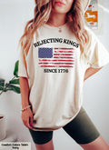 Comfort Colors Rejecting Kings T-Shirt,  Since 1776 Shirt, Freedom Lovers, Anti MAGA Shirt, Democracy Shirt, Patriotic Shirt, USA T-Shirt