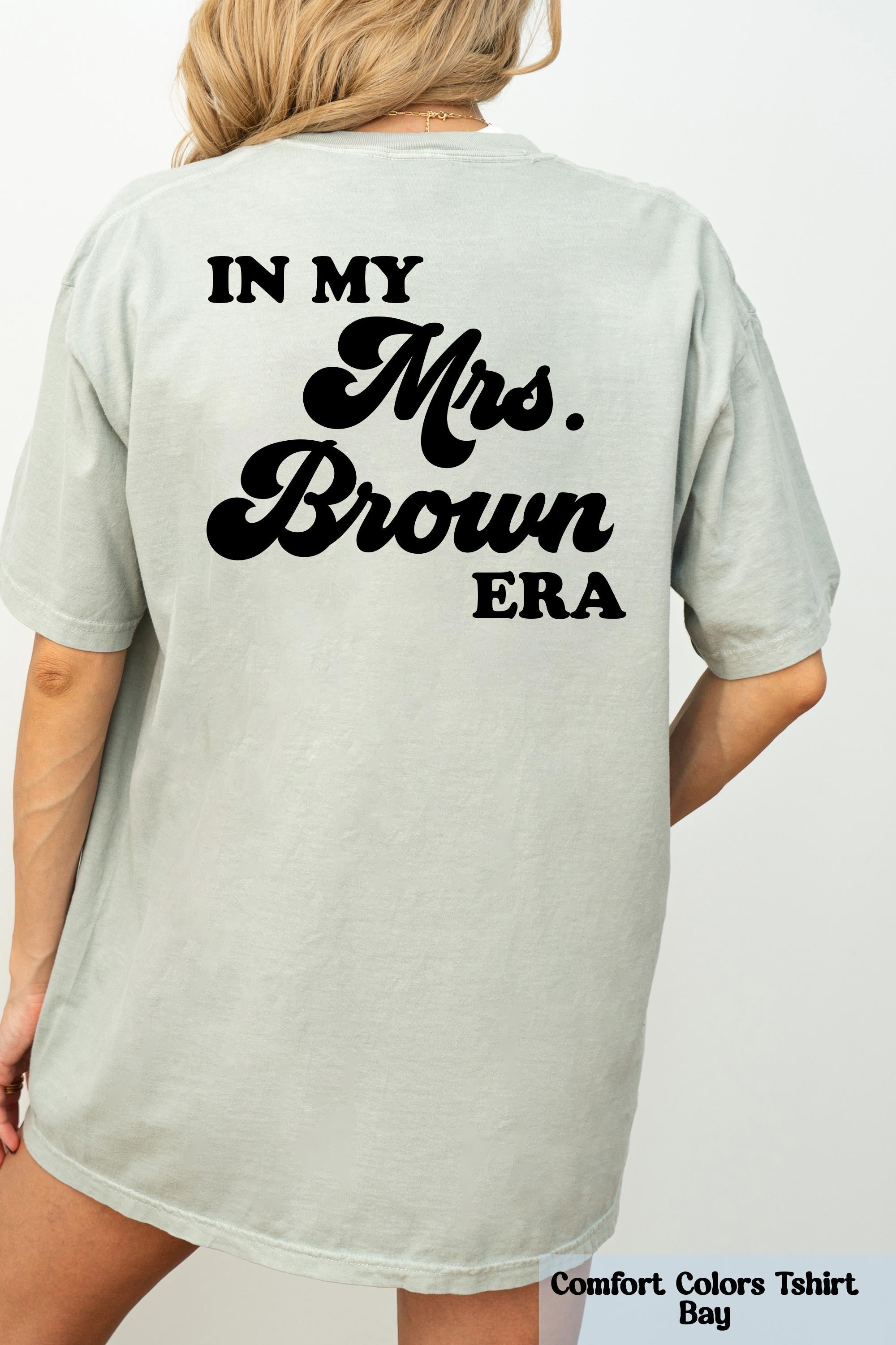 In My Mrs. Era Shirt, Personalized Wife Shirt, Newlywed Shirt, Wedding Gift for Honeymoon, Just Married Shirt, Engagement Gift, Wedding Tee