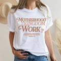 Motherhood Is Kingdom Work Tee | Faith Inspired Mom Shirt | Proverbs 31 Christian Aesthetic Outfit | Soft Minimal Style Gift