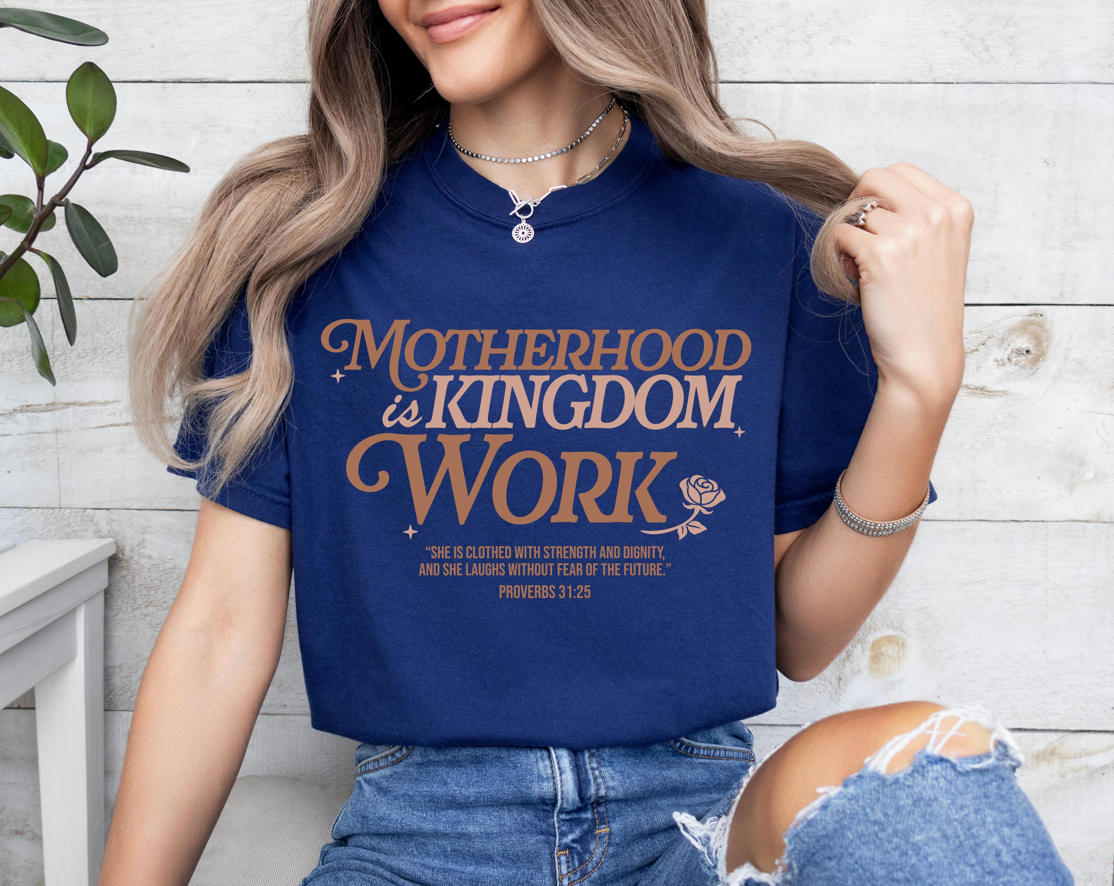 Motherhood Is Kingdom Work Tee | Faith Inspired Mom Shirt | Proverbs 31 Christian Aesthetic Outfit | Soft Minimal Style Gift