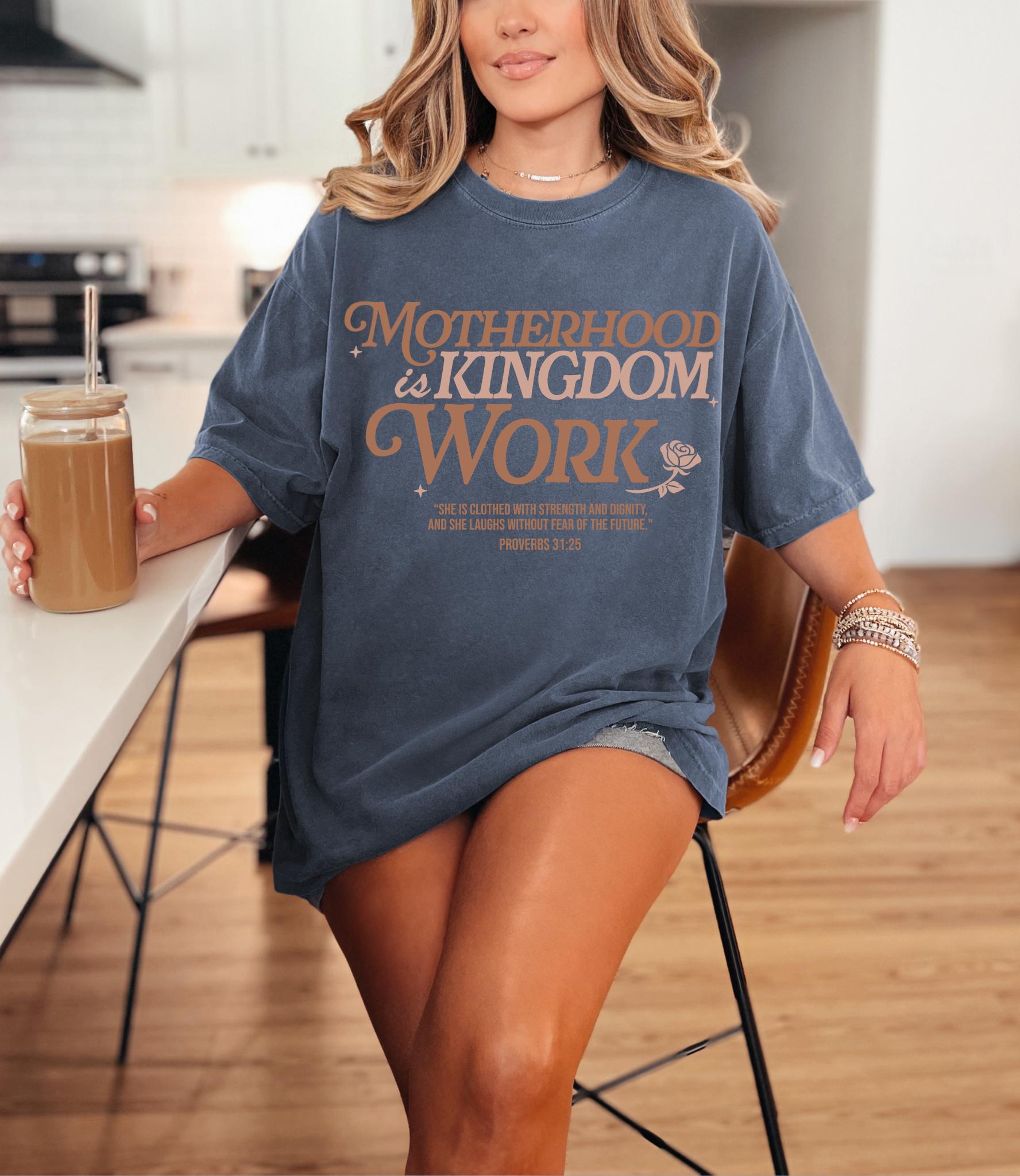 Motherhood Is Kingdom Work Tee | Faith Inspired Mom Shirt | Proverbs 31 Christian Aesthetic Outfit | Soft Minimal Style Gift
