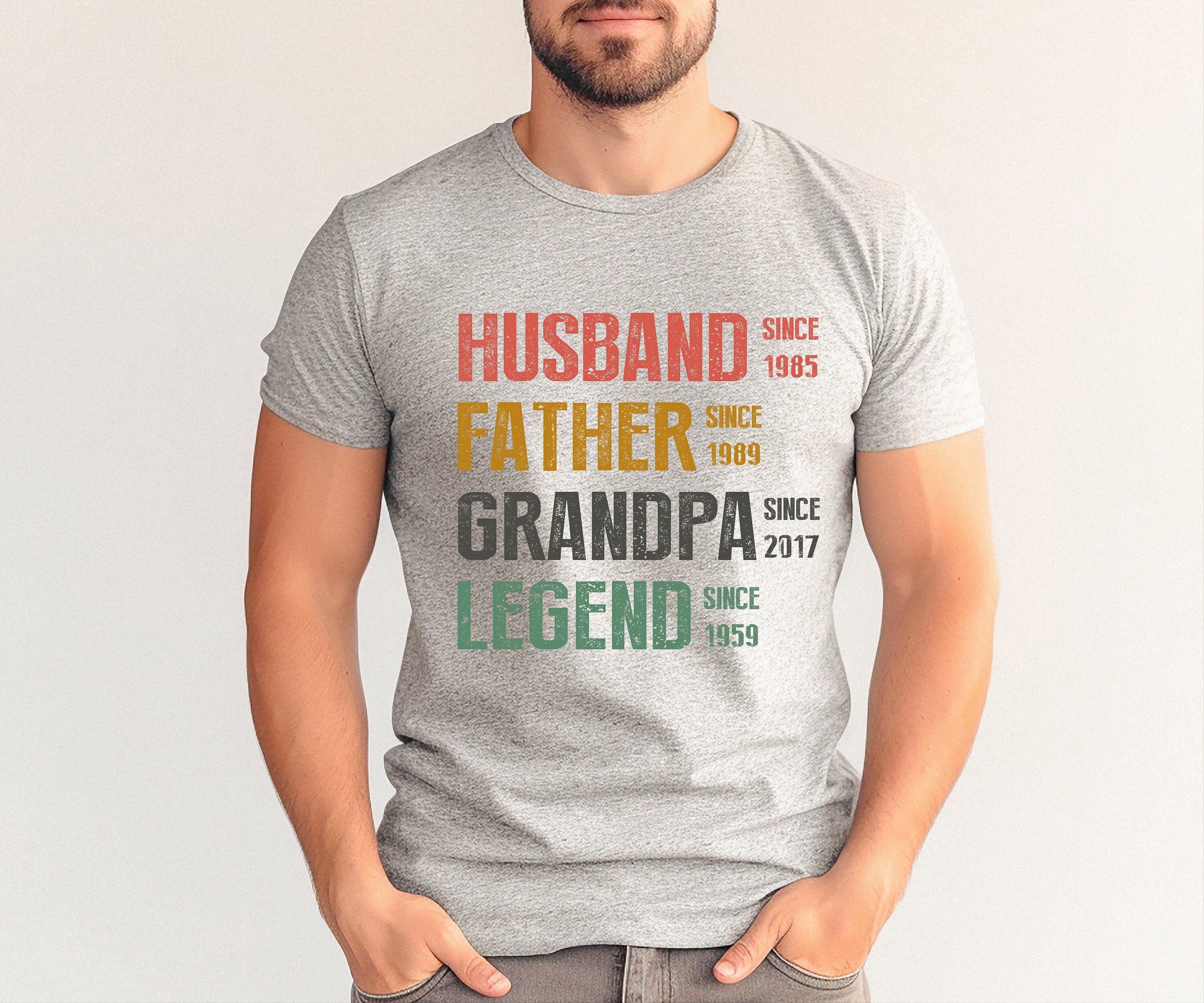 Father's Day Shirt, Husband Father Grandpa Legend, Grandfather Custom Dates, Gift For Dad, Family Love Shirt, Funny Bruh Shirt, Dad gift