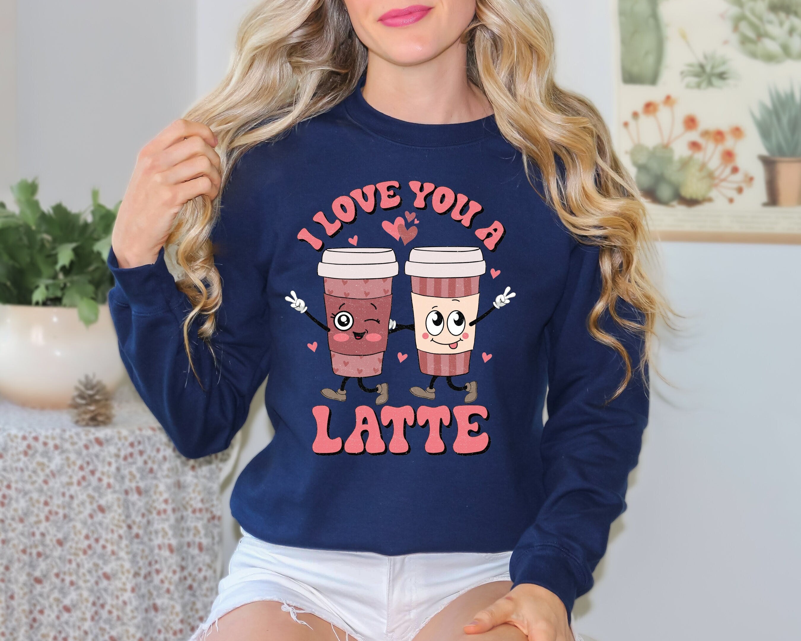 I love you a latte valentine galentine SVG, Valentines girl SVG, Galentines Sweatshirt svg, Best friends Sweatshirt, Xoxo Valentines shirt