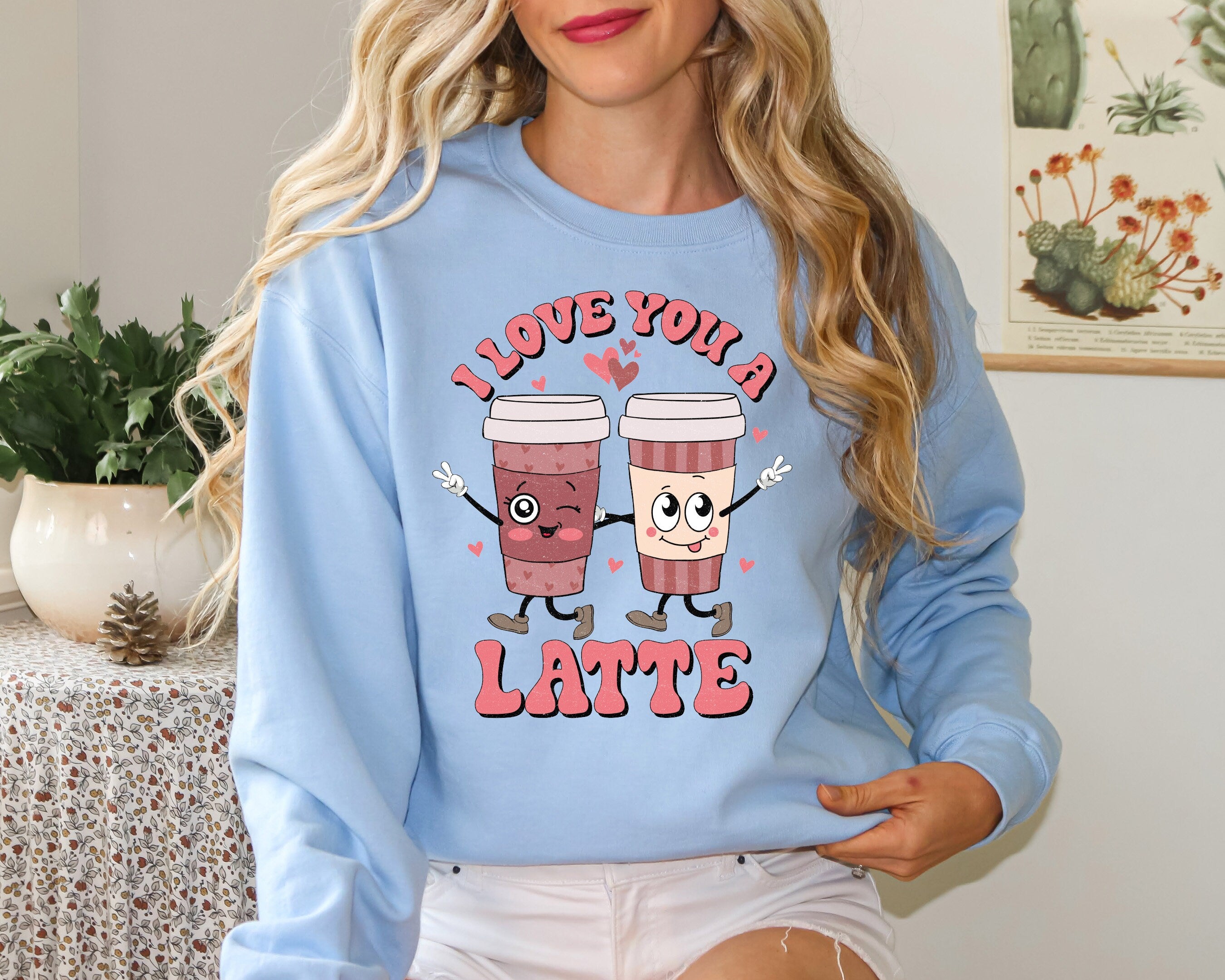 I love you a latte valentine galentine SVG, Valentines girl SVG, Galentines Sweatshirt svg, Best friends Sweatshirt, Xoxo Valentines shirt