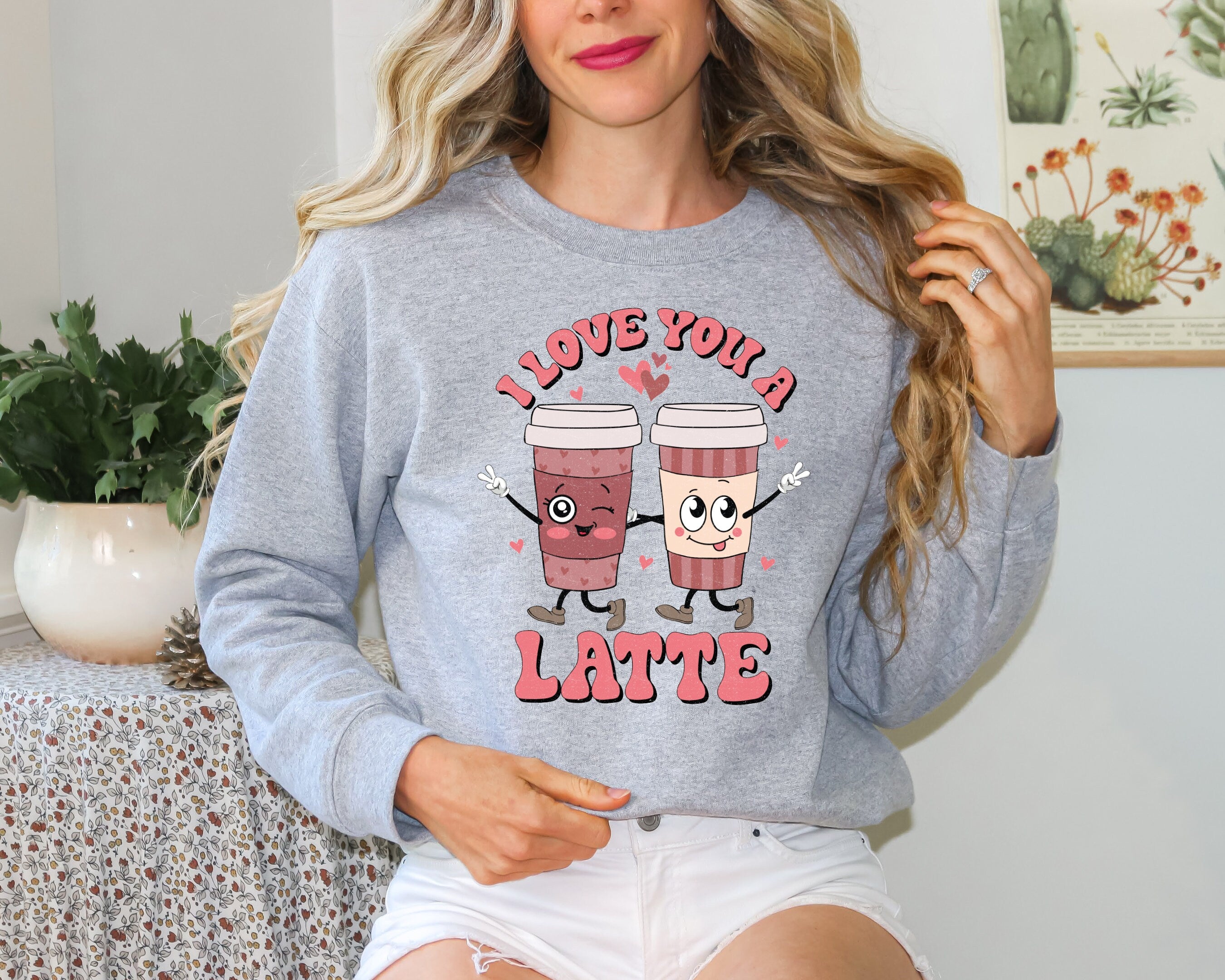I love you a latte valentine galentine SVG, Valentines girl SVG, Galentines Sweatshirt svg, Best friends Sweatshirt, Xoxo Valentines shirt