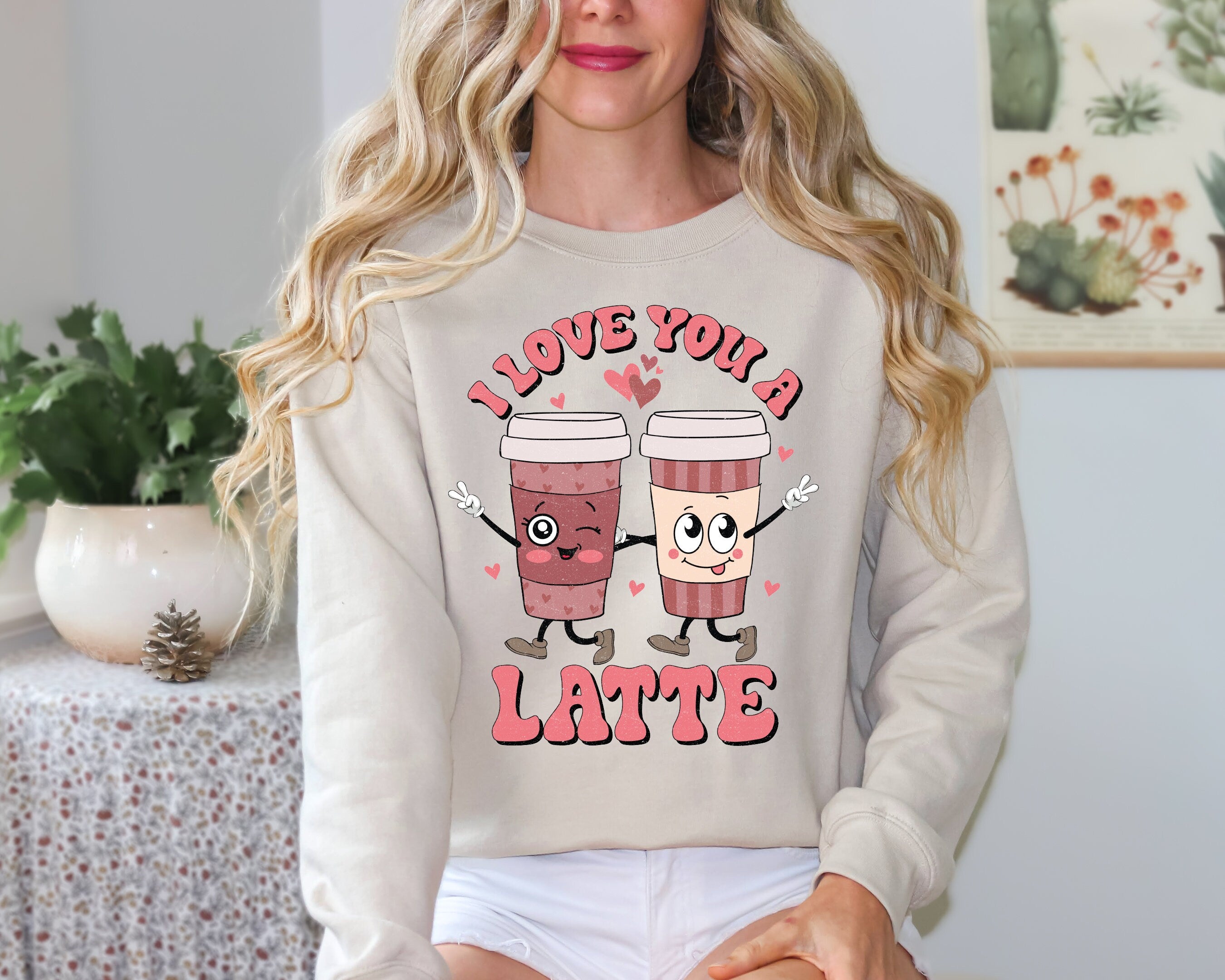 I love you a latte valentine galentine SVG, Valentines girl SVG, Galentines Sweatshirt svg, Best friends Sweatshirt, Xoxo Valentines shirt