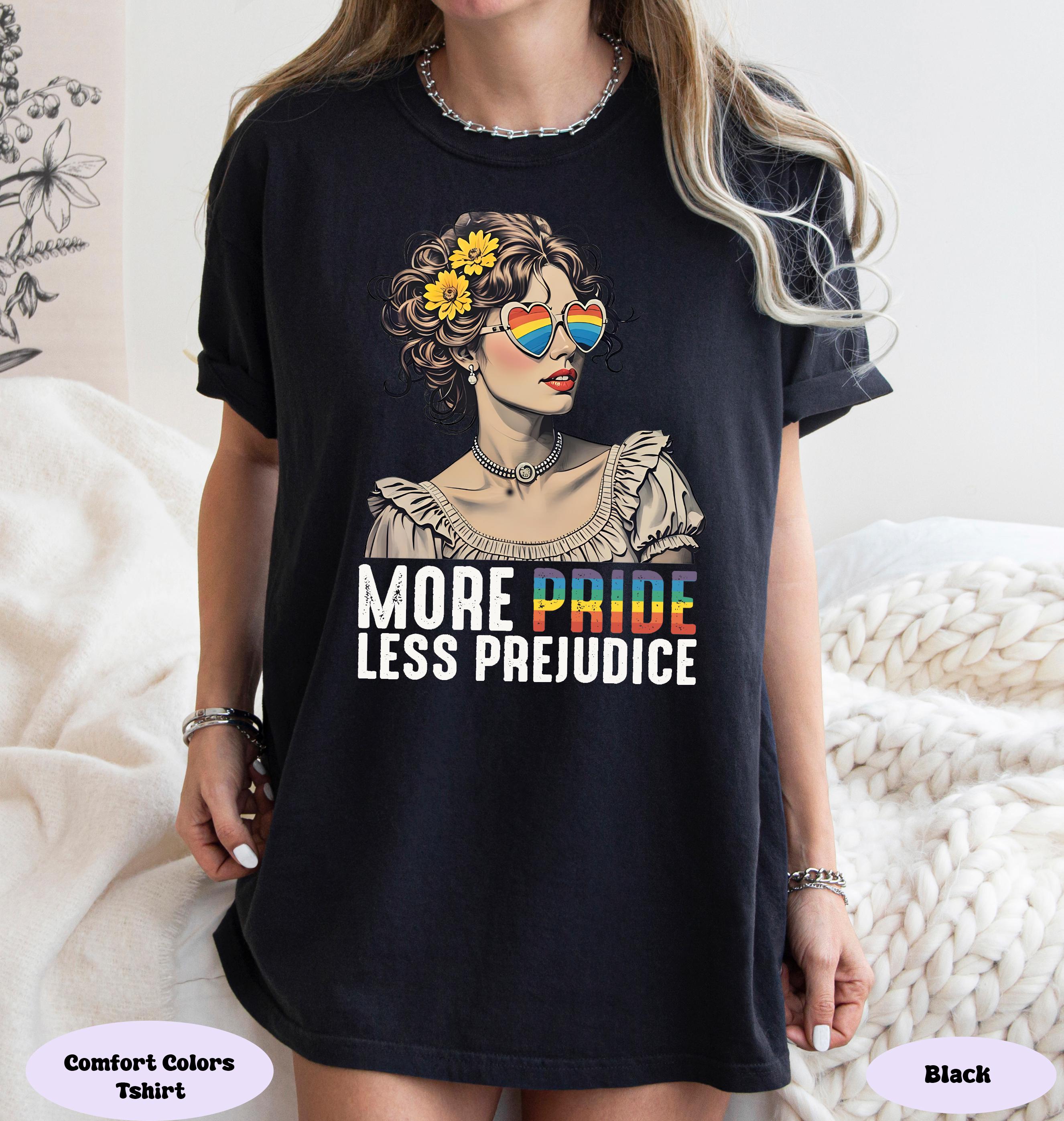 More Pride Less Prejudice Tshirt, Pride Month Shirt, Jane Austen Tshirt, Proud Ally Tee, Pride Month Gift, LGBTQ+ Support Outfit, Lgbt Tee
