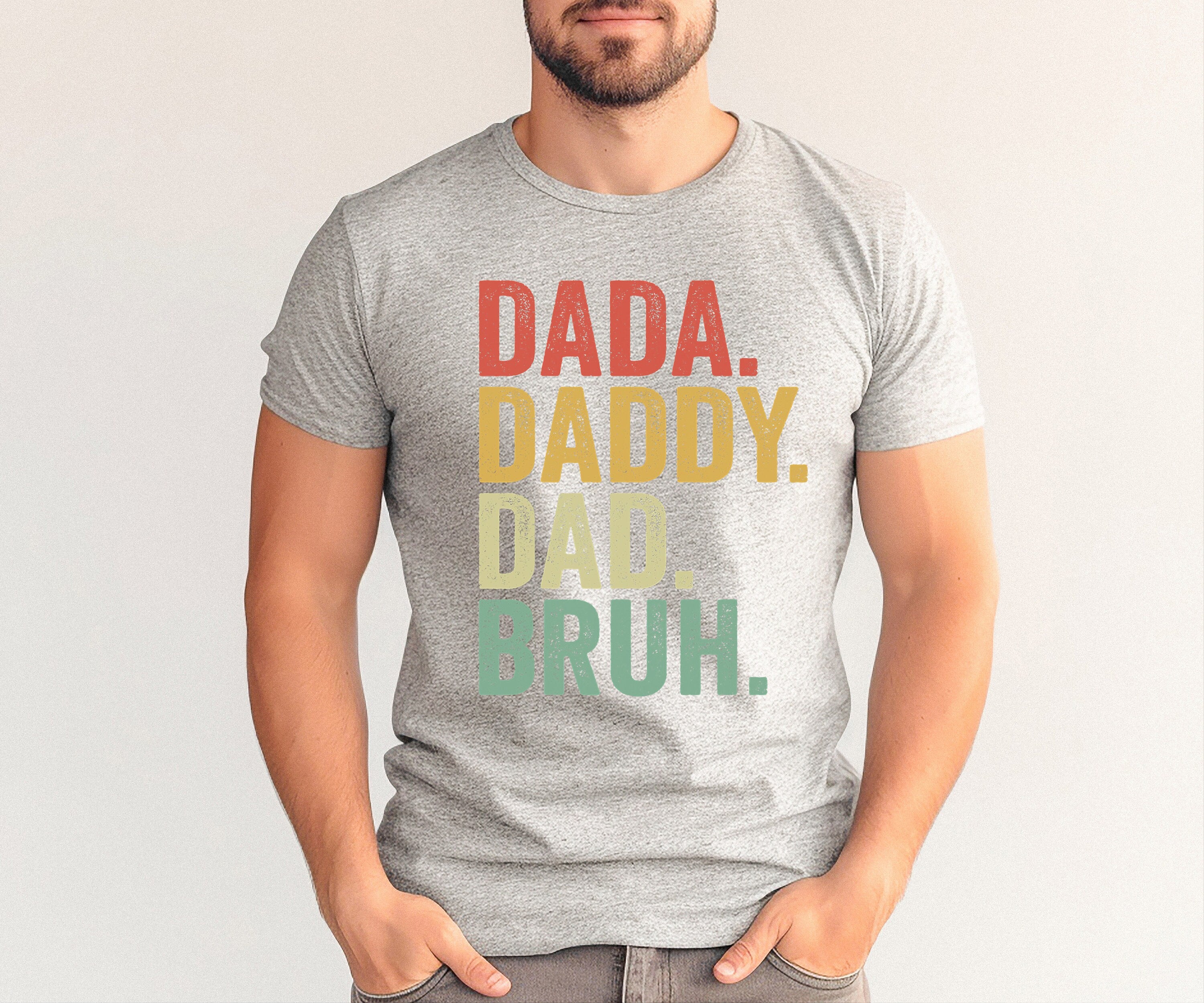 Dada Daddy Dad Shirt, Father Day Tee Shirt, Father Hand Shirt, Gift For Dad, Family Love Shirt, Funny DADA Shirt, Funny Bruh Shirt, Dad gift