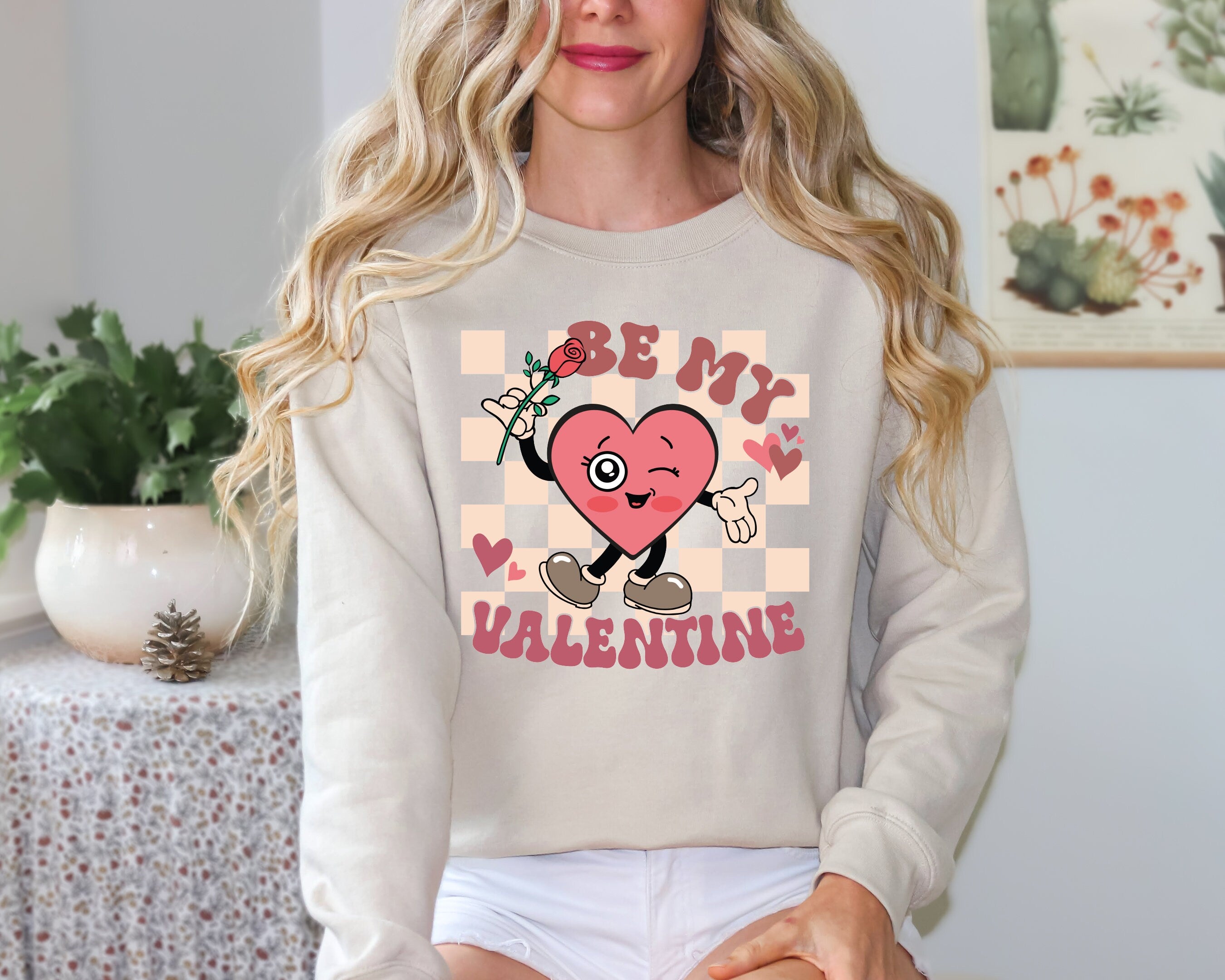 Be My Valentine Sweatshirt ,Lovers Shirt, Funny Valentine's Sweatshirt, Valentine's Day Sweatshirt, Funny Sweatshirt, Gift for Friend