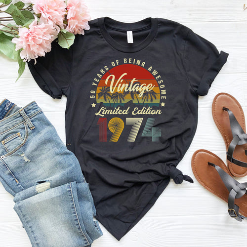 1974 Limited Edition shirt , Birthday Gift for Her, 1974 Well Aged shirt, 50th Birthday shirt, Fifth Birthday shirt Gifts,1974 Tee