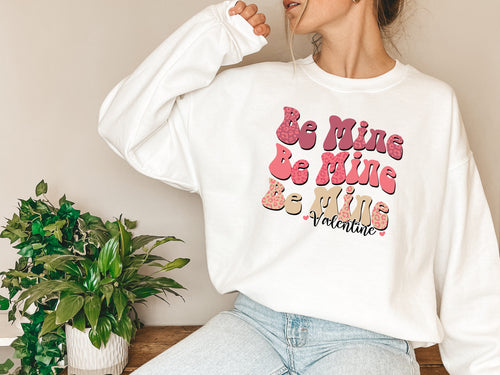 Be Mine Valentine Heart Sweatshirt