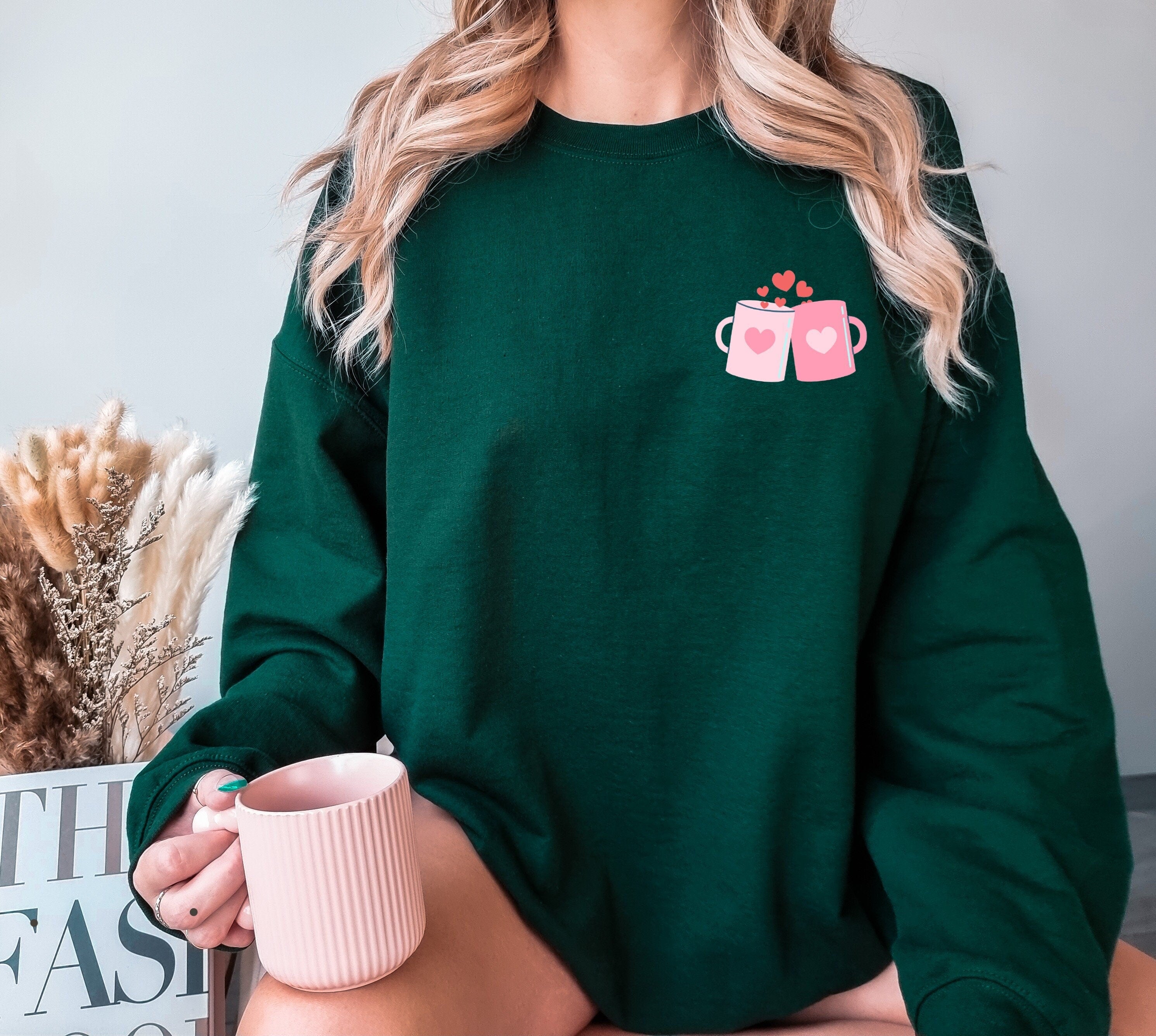 Valentine Sweatshirt, Coffee Lovers Shirt, Funny Valentine's Sweatshirt, Valentine's Day Sweatshirt, Funny Coffee Sweatshirt,Gift for Friend