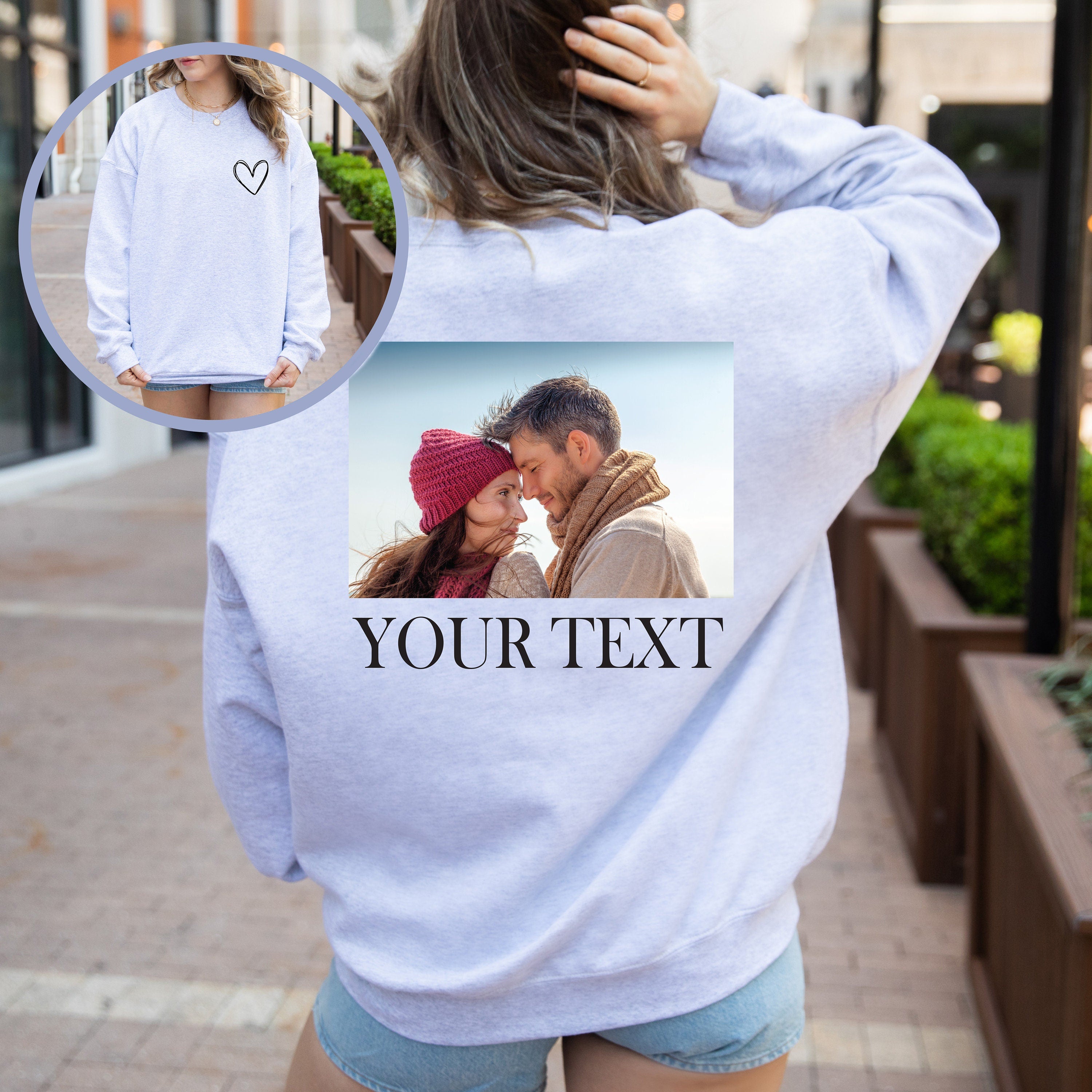 Front heart and Back Custom Photo and Text Sweatshirt, Picture Sweatshirt,  Photo Crewneck, Your Photo and Text, Custom Picture Sweater