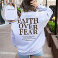 Faith Over Fear Sweatshirt, Christian Sweatshirt, Faith Over Fear Christian Sweatshirt, Trendy Clothing, Bible Verse Aesthetic Sweatshirt