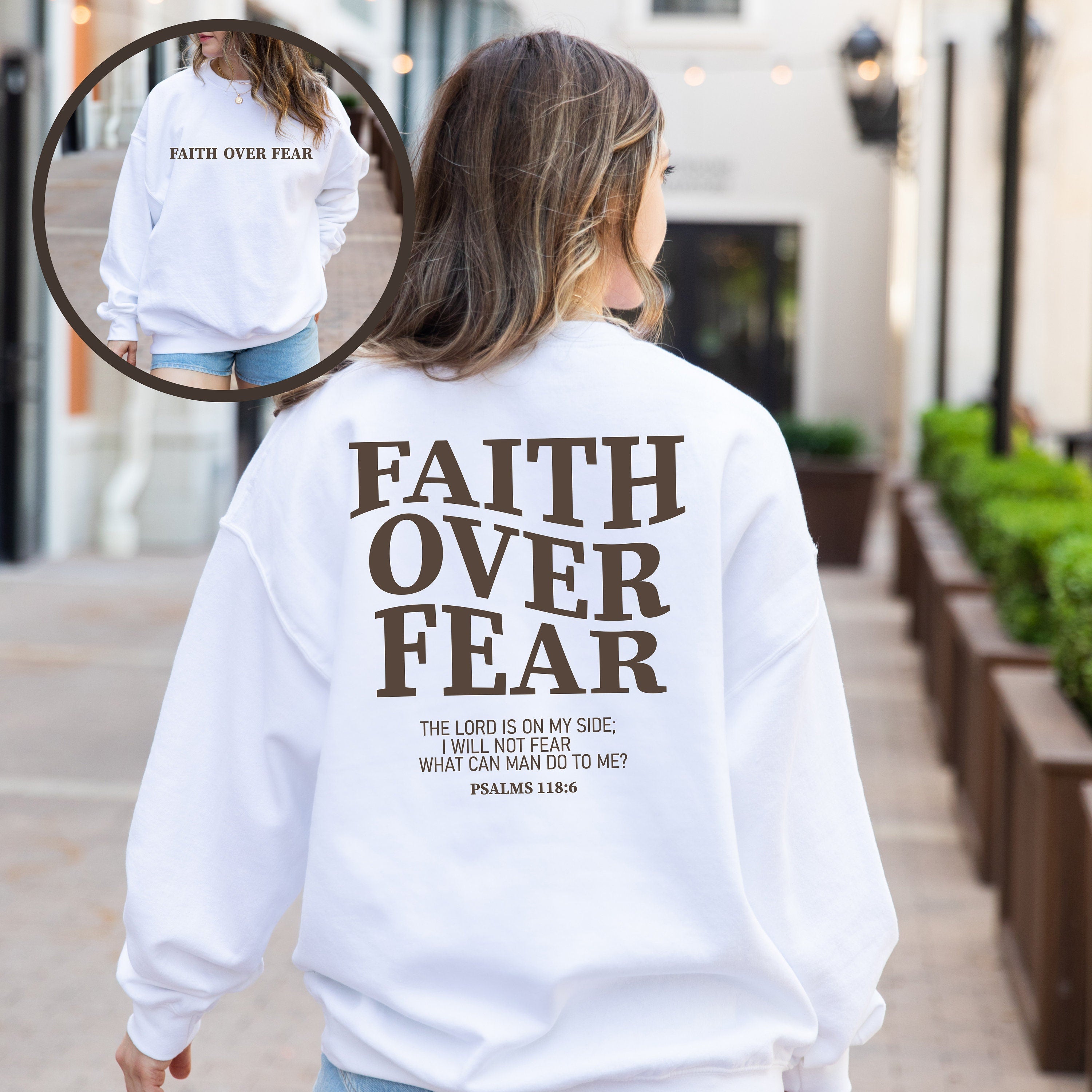 Faith Over Fear Sweatshirt, Christian Sweatshirt, Faith Over Fear Christian Sweatshirt, Trendy Clothing, Bible Verse Aesthetic Sweatshirt
