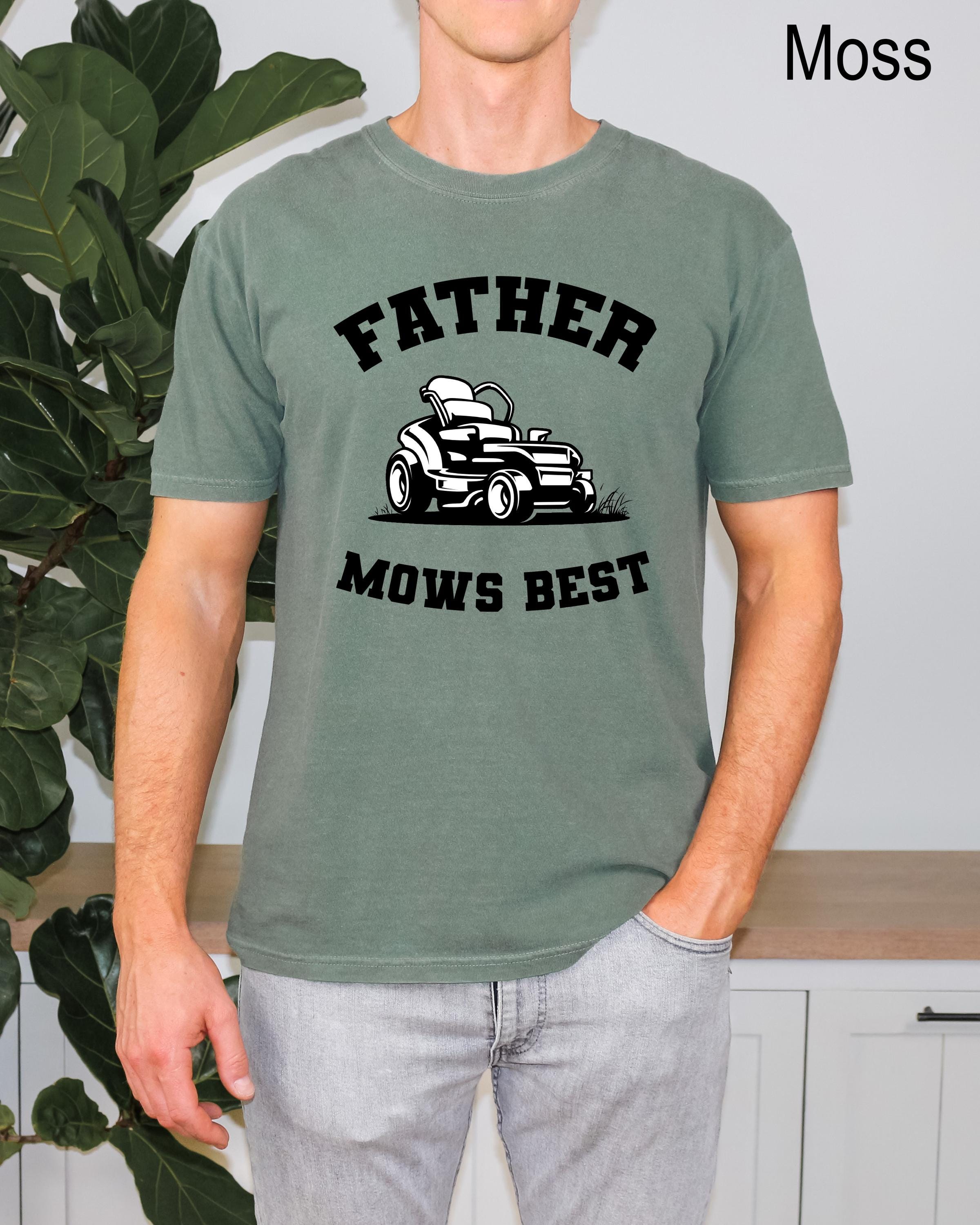 Father Mows Best Shirt, Funny Father's Day Gift, Vintage Lawn Mower Tee, Gardening Humor, Yard Work Gift, Funny Mens Shirts, Dad Gift