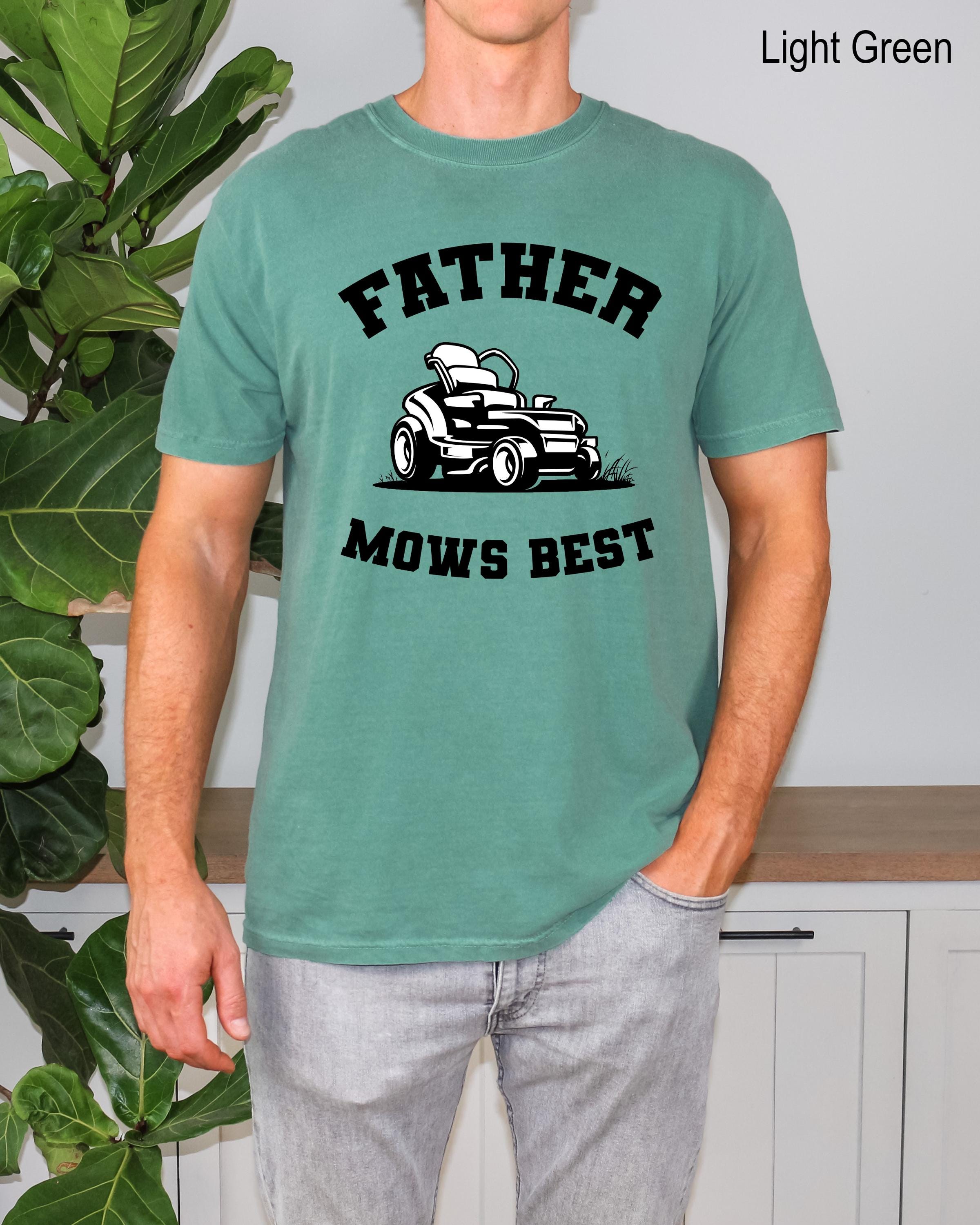 Father Mows Best Shirt, Funny Father's Day Gift, Vintage Lawn Mower Tee, Gardening Humor, Yard Work Gift, Funny Mens Shirts, Dad Gift