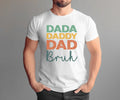 Dada, Daddy, Dad, Bruh shirt, New Dad Shirt 2024, Father's Day Shirt, Personalized Dad Shirt, Dad day shirt, Daddy T-Shirt, Gift for Dad