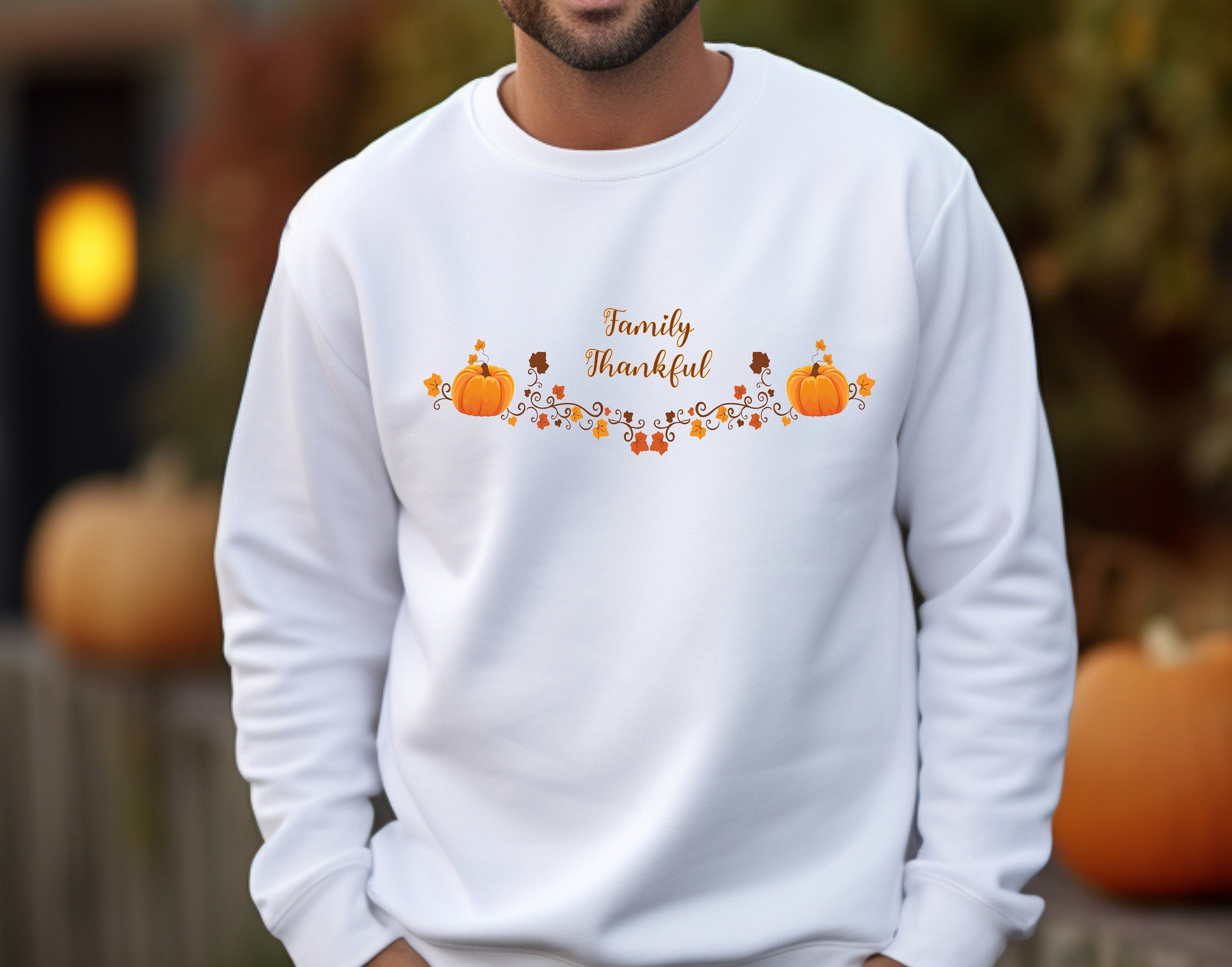 Thanksgiving Custom Sweatshirt, Thankful for Thanksgiving Hoodie, Pumpkin Sweatshirt, Thanksgiving Hoodie, Thanksgiving Family Hoodie