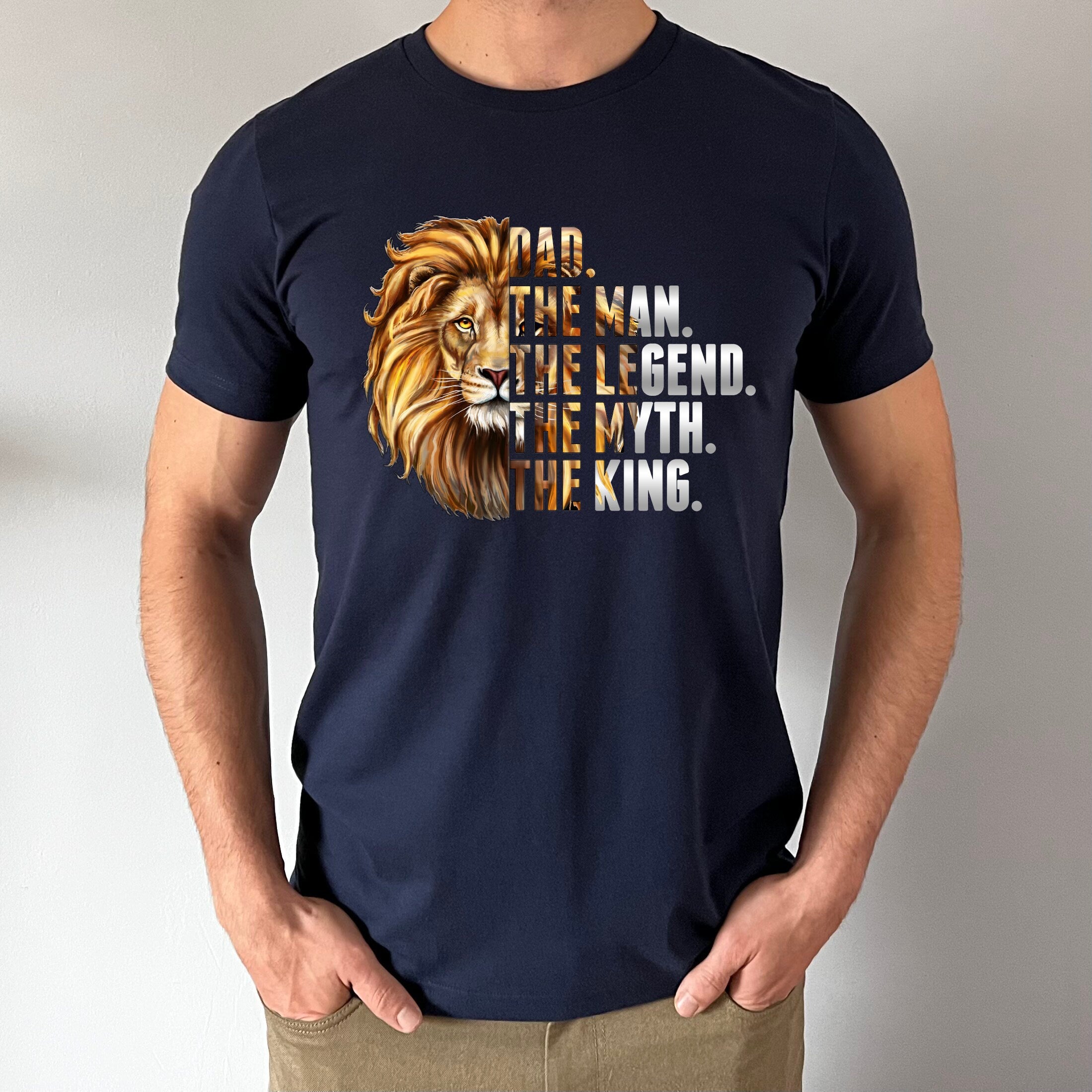Dad The Man The Legand The Myth The King Shirt, Funny Bruh Gift, Family Love Tee, Dad gift, Ultimate Father's Day Tee, Dad Tshirt