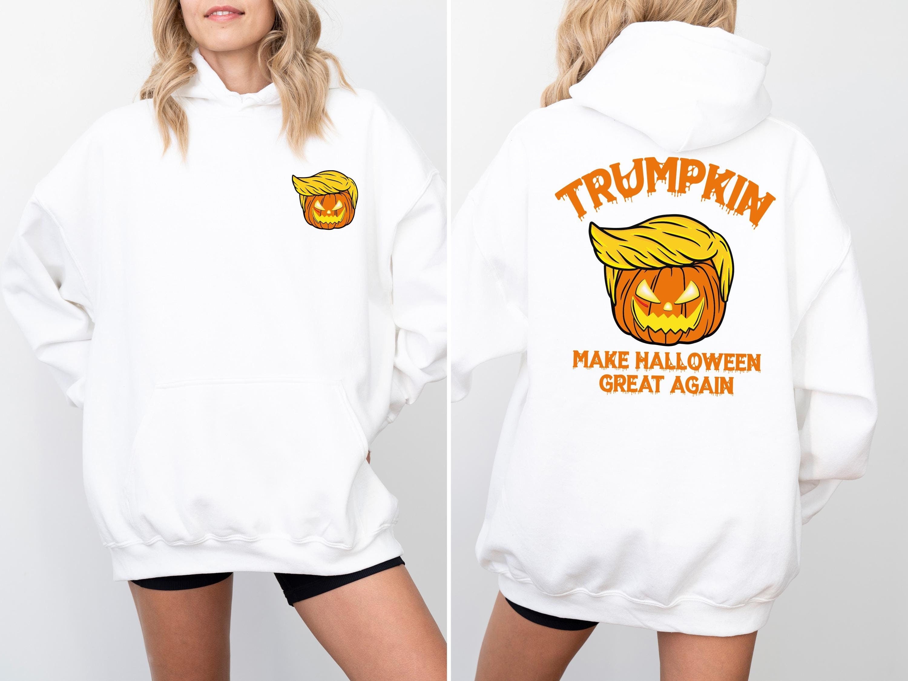 Trumpkin Double Side Hoodie, Make Halloween Great, MAGA Hoodie, Halloween Sweatshirt, Trump Hoodie, Republican Hoodie, Funny Trump Hoodie