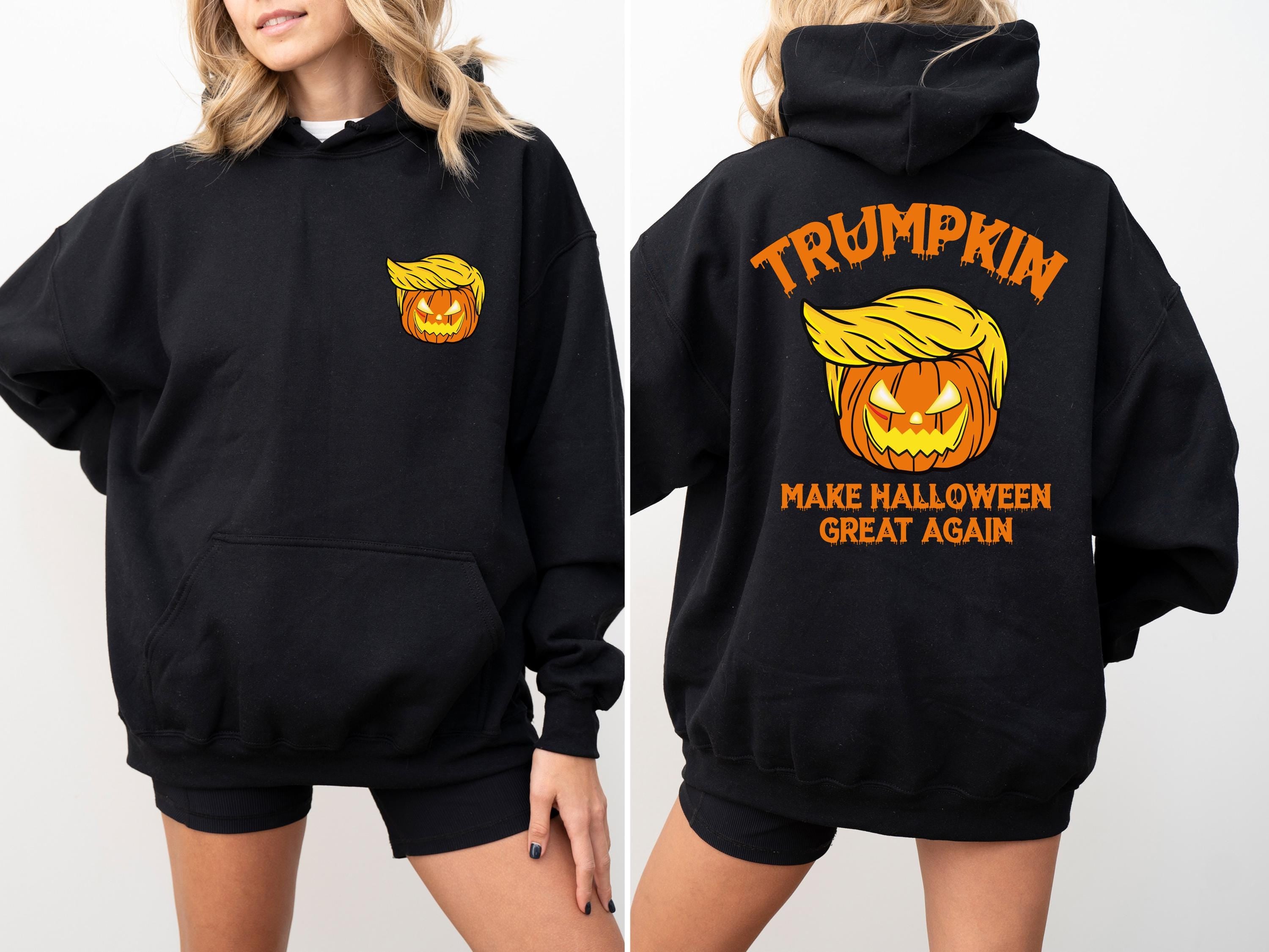 Trumpkin Double Side Hoodie, Make Halloween Great, MAGA Hoodie, Halloween Sweatshirt, Trump Hoodie, Republican Hoodie, Funny Trump Hoodie