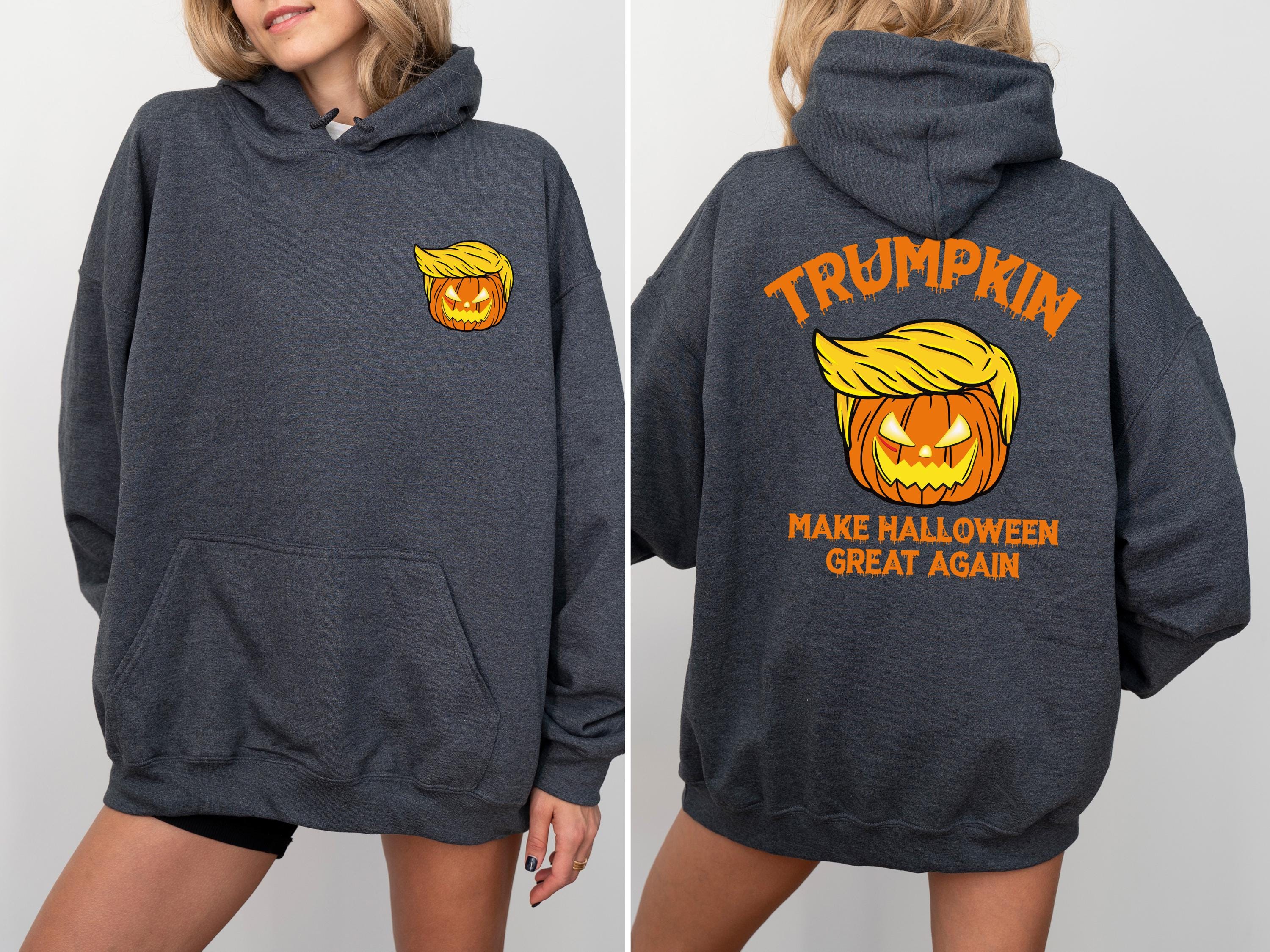 Trumpkin Double Side Hoodie, Make Halloween Great, MAGA Hoodie, Halloween Sweatshirt, Trump Hoodie, Republican Hoodie, Funny Trump Hoodie