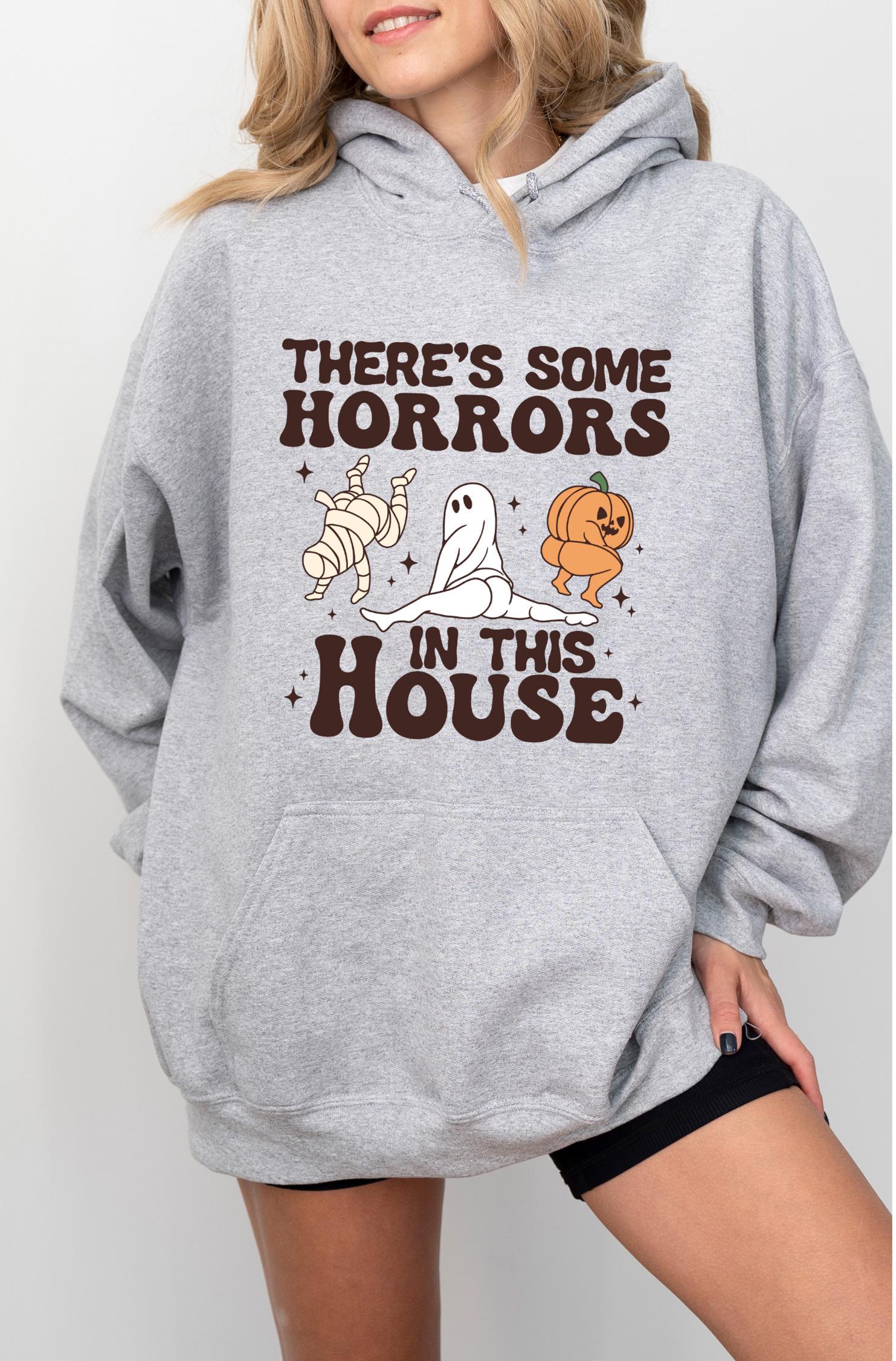 There's some horrors in the house Hoodie, Halloween Hoodie, Funny Halloween Hoodie, Spooky Season Hoodie, Ghost Hoodie, Pumpkin Hoodie