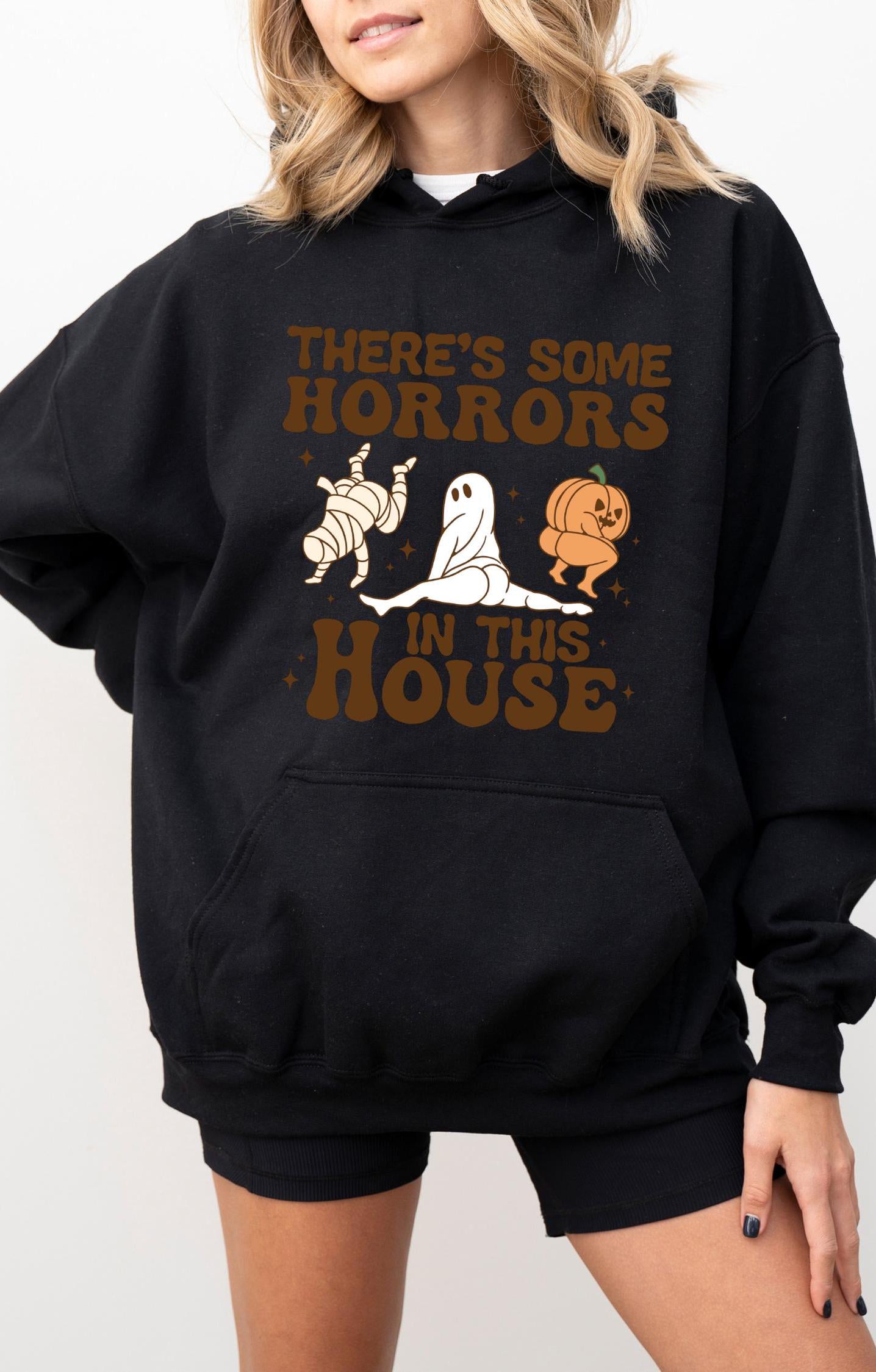 There's some horrors in the house Hoodie, Halloween Hoodie, Funny Halloween Hoodie, Spooky Season Hoodie, Ghost Hoodie, Pumpkin Hoodie