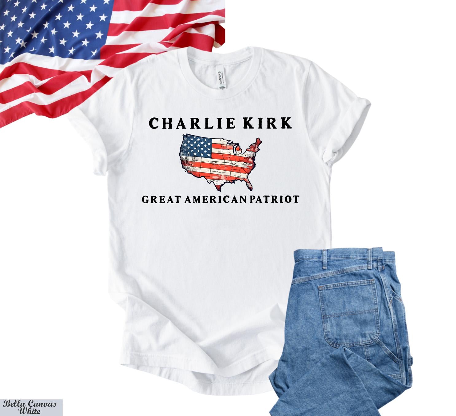 Charlie Kirk Great America Patriot Shirt,A True Patriot America Tee,Pray for Charlie Kirk,USA Flag Shirt,Charlie Kirk Memorial Tee,RIP Kirk