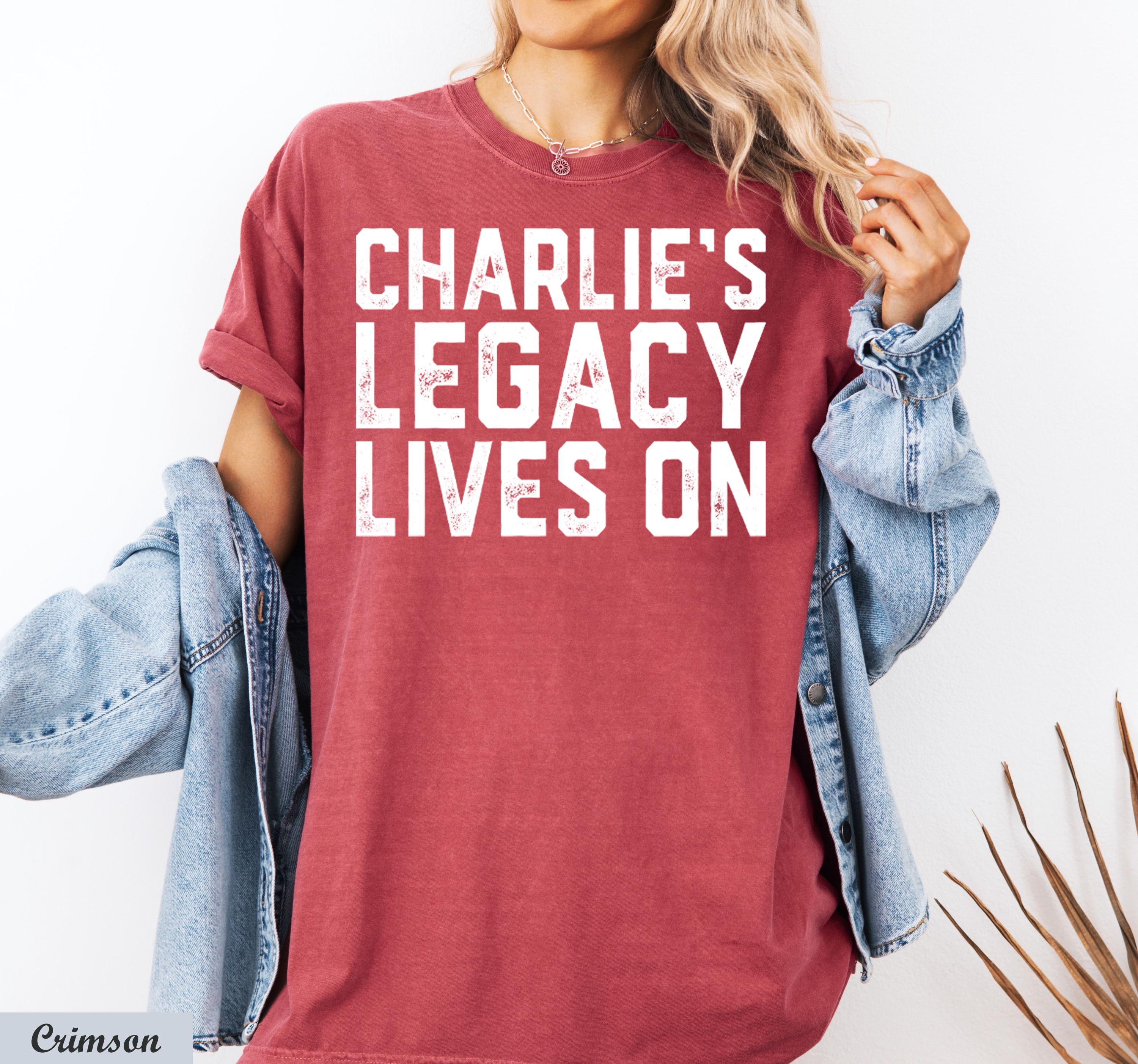 Charlie's Legacy Lives On Shirt, Justice For Charlie Kirk, Memory of Charlie,Prayers Up for Charlie,Human Rights Tee,Legend Never Die Kirk