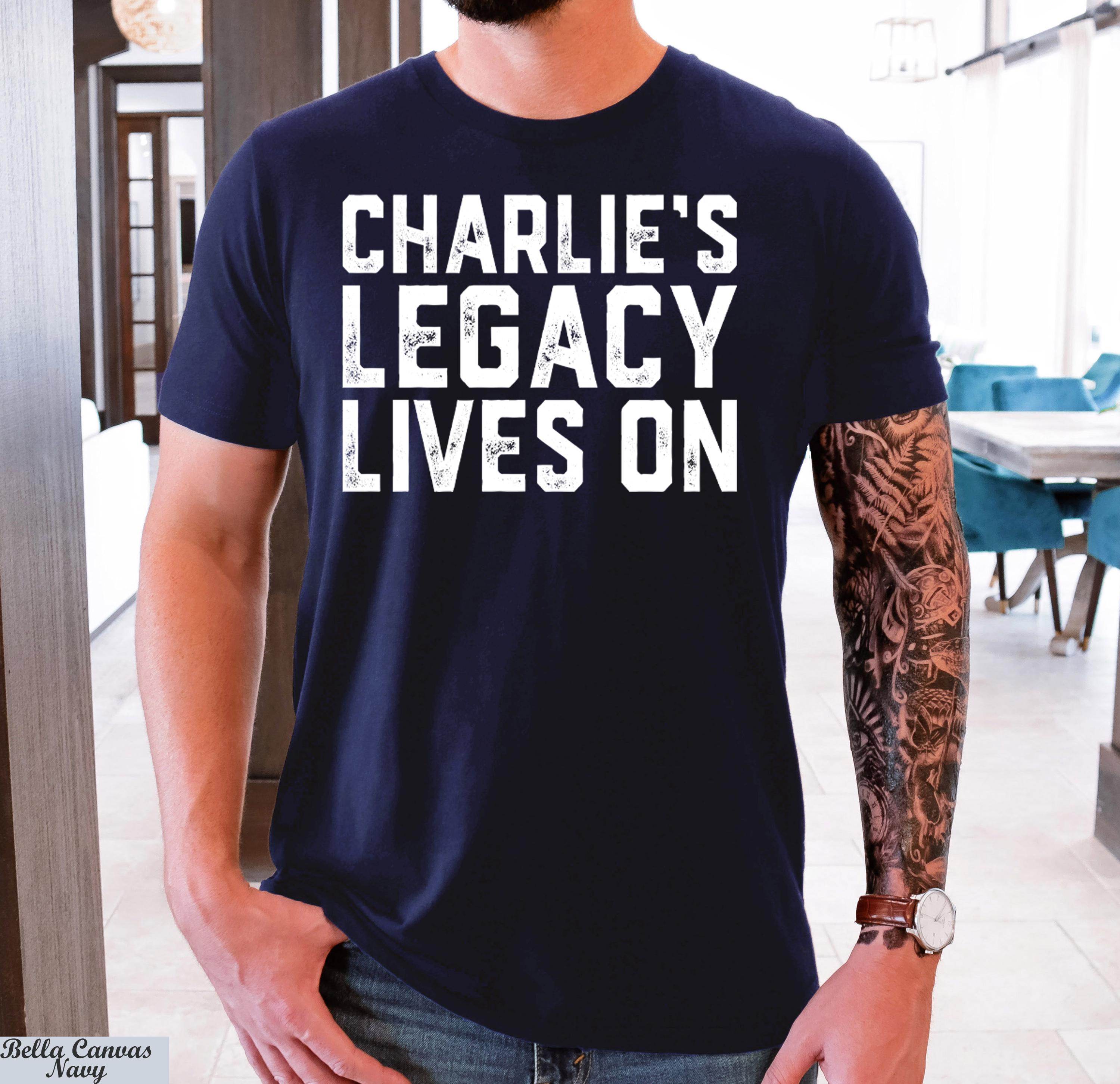 Charlie's Legacy Lives On Shirt, Justice For Charlie Kirk, Memory of Charlie,Prayers Up for Charlie,Human Rights Tee,Legend Never Die Kirk