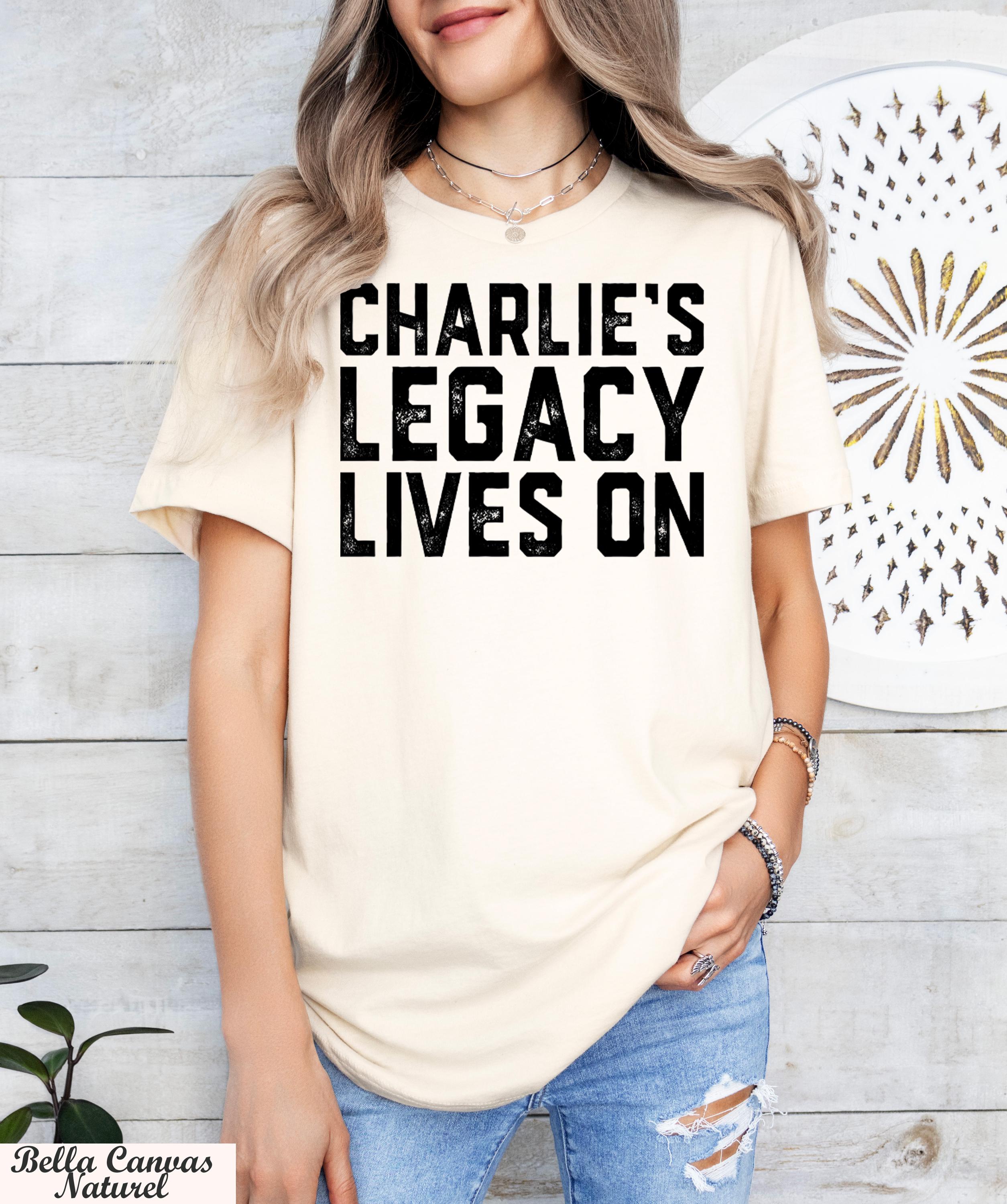 Charlie's Legacy Lives On Shirt, Justice For Charlie Kirk, Memory of Charlie,Prayers Up for Charlie,Human Rights Tee,Legend Never Die Kirk