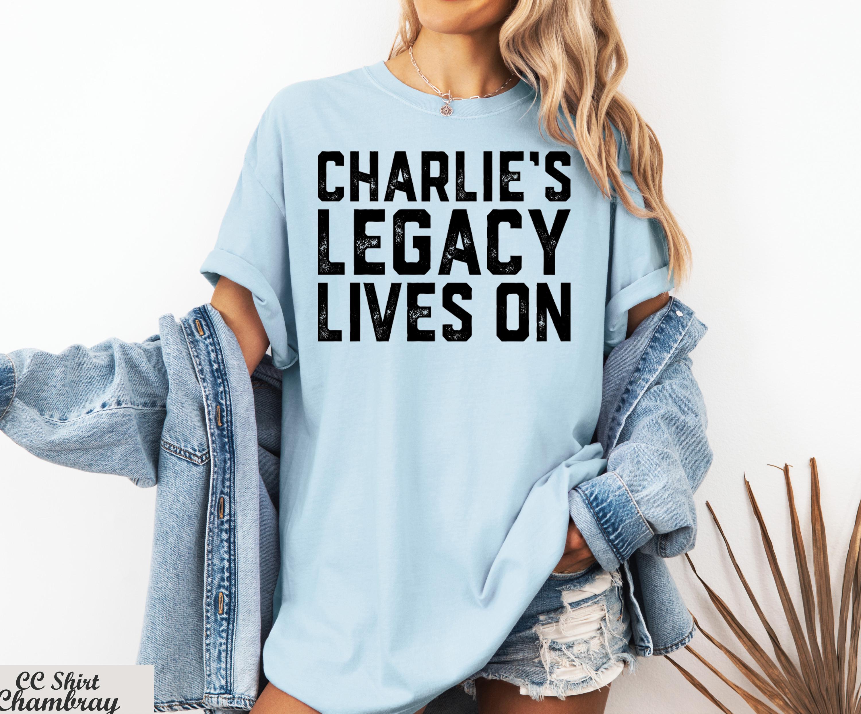 Charlie's Legacy Lives On Shirt, Justice For Charlie Kirk, Memory of Charlie,Prayers Up for Charlie,Human Rights Tee,Legend Never Die Kirk