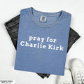 Pray for Charlie Kirk Shirt, Justice for Charlie Kirk, Charlie Kirk Memorial Tee,Patriotic Charlie Kirk Tee, A True Patriot America Shirt