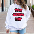 Personalized Sweatshirt, Custom Wavy Text Sweatshirt, Custom retro Sweatshirt, custom Text, Personal Text Sweatshirt, Custom sweatshirt