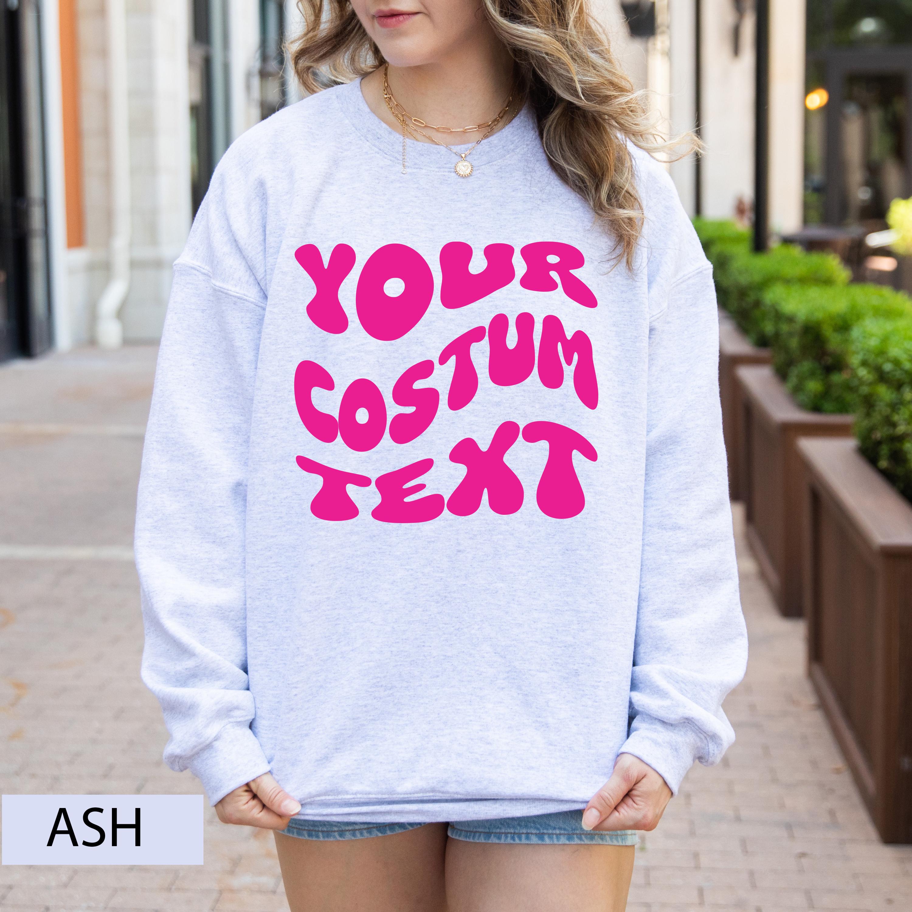 Personalized Sweatshirt, Custom Wavy Text Sweatshirt, Custom retro Sweatshirt, personalized sweat, custom Text Sweatshirt, Custom sweatshirt