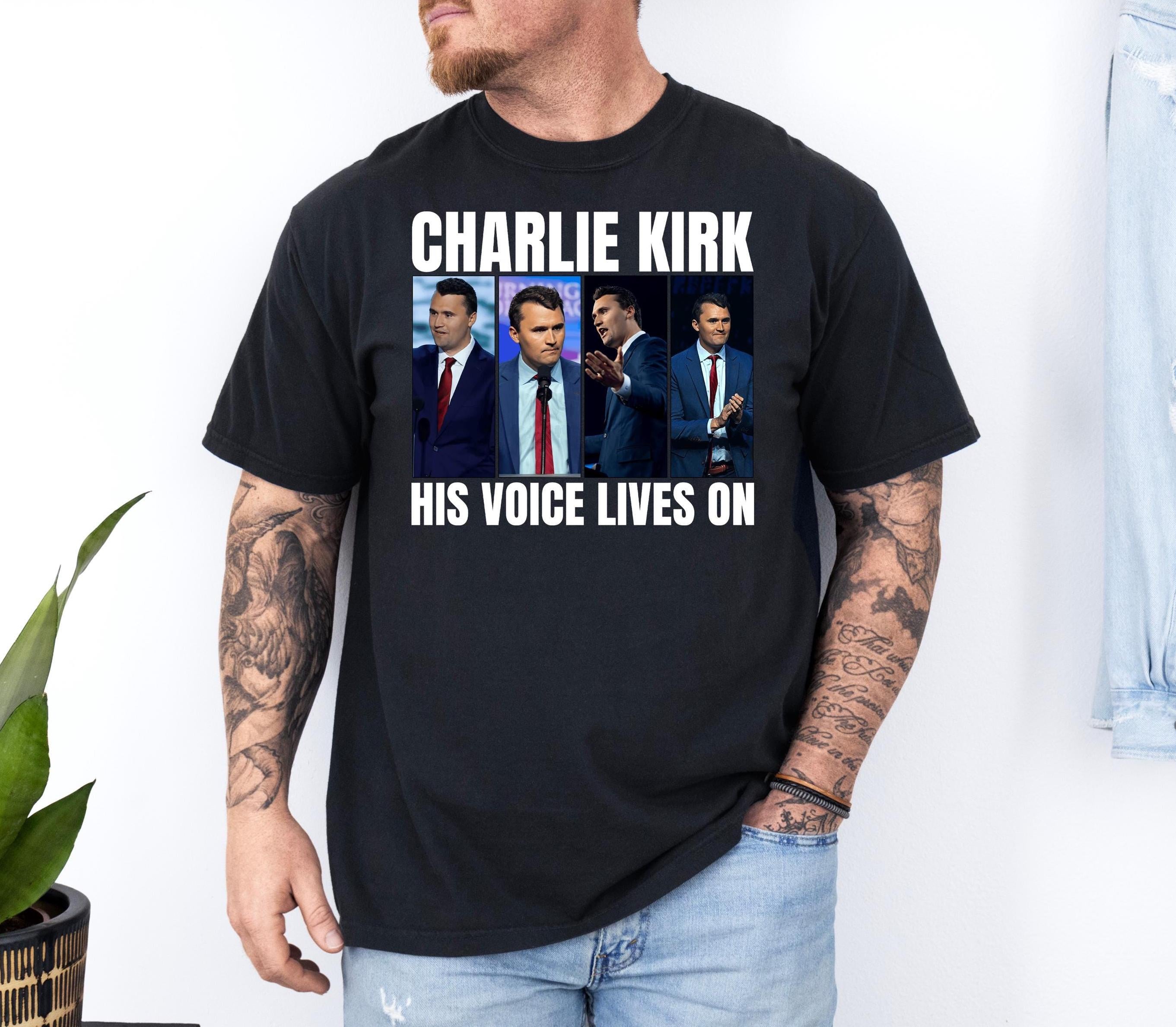 Charlie Kirk His Voice Lives On Shirt,Pray For Charlie Kirk,Activist and Human Rights Support,Political Awareness,Charlie Kirk Assassination