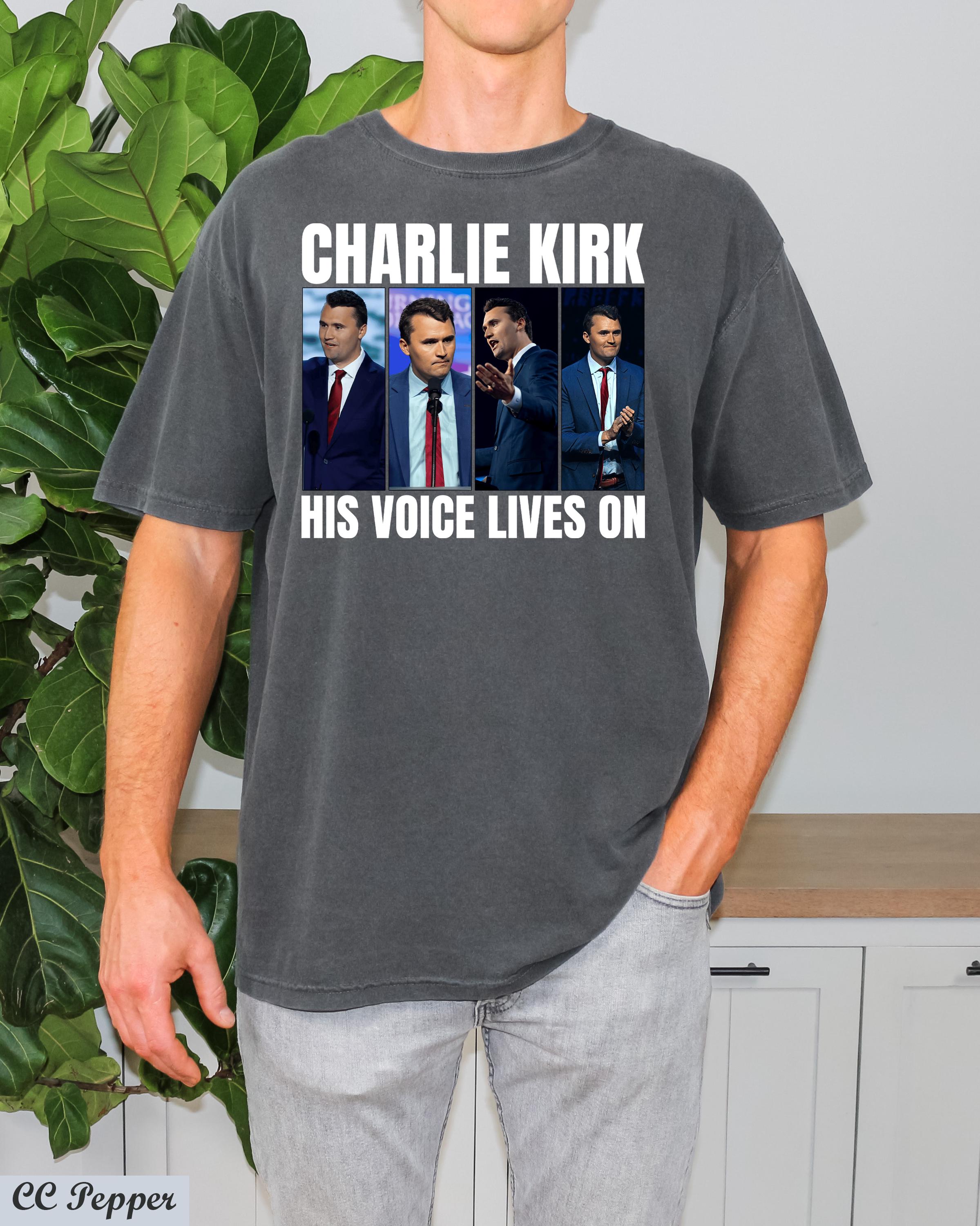 Charlie Kirk His Voice Lives On Shirt,Pray For Charlie Kirk,Activist and Human Rights Support,Political Awareness,Charlie Kirk Assassination
