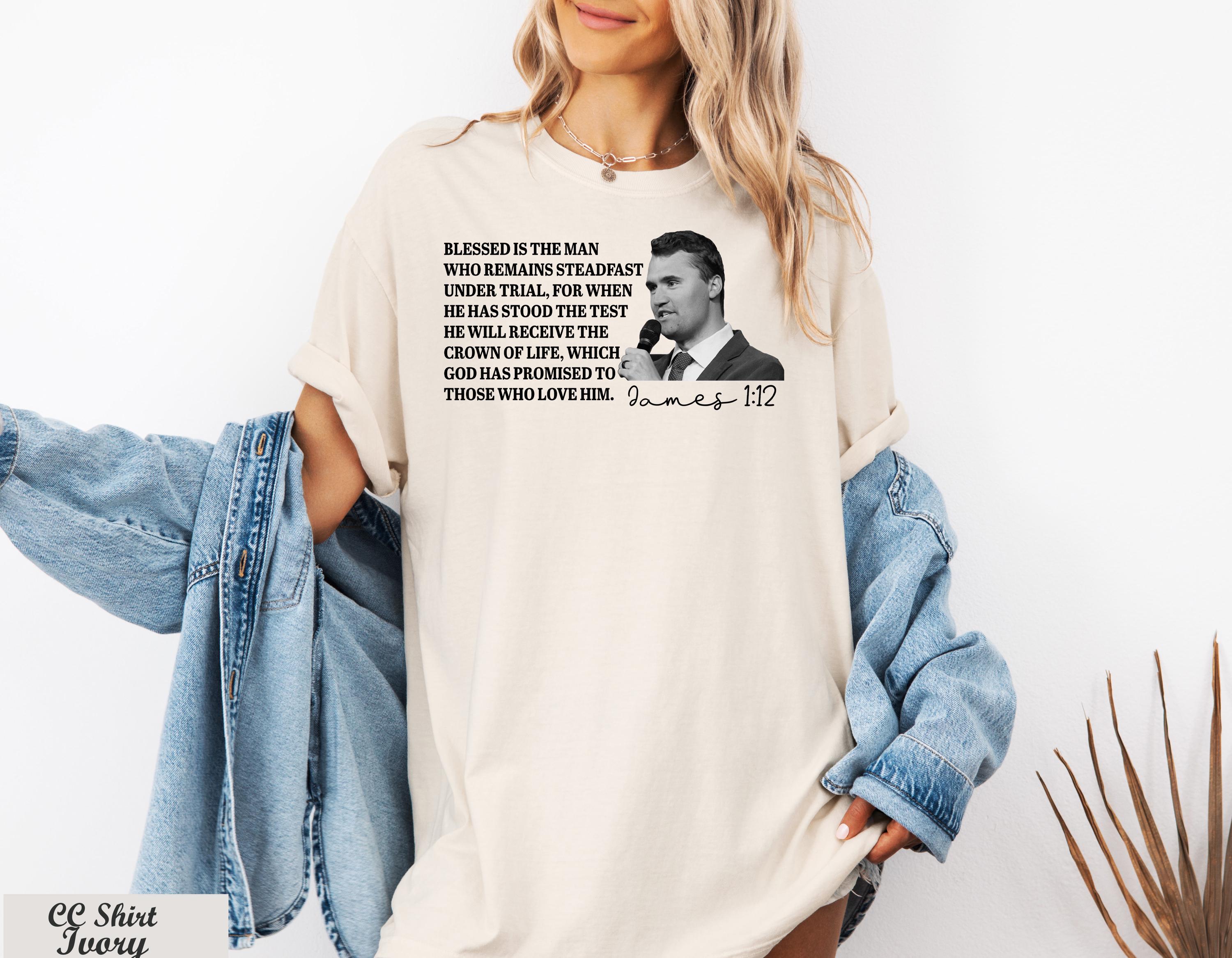Charlie Kirk James 1:12 Tshirt,Christian Bible Verse Tribute Tee,Justice for Charlie Kirk Shirt,Charlie Kirk Quote Shirt,Blessed Is The Man